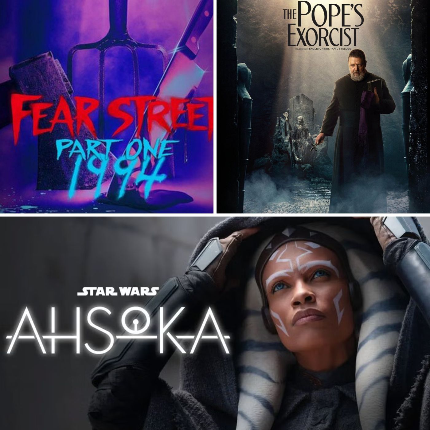 S01E11 - Fearstreet 1994, Ahsoka, The Pope's Exorcist