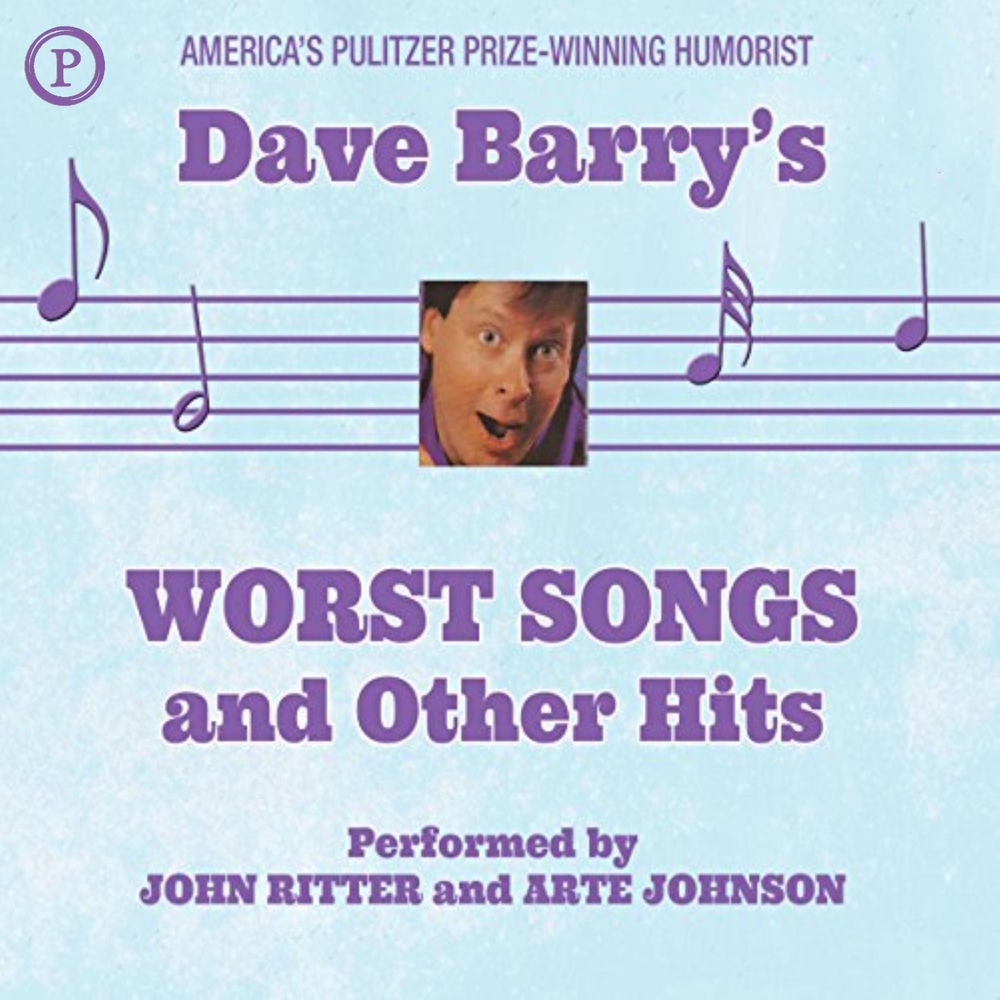 Dave Barry's Worst Songs and Other Hits