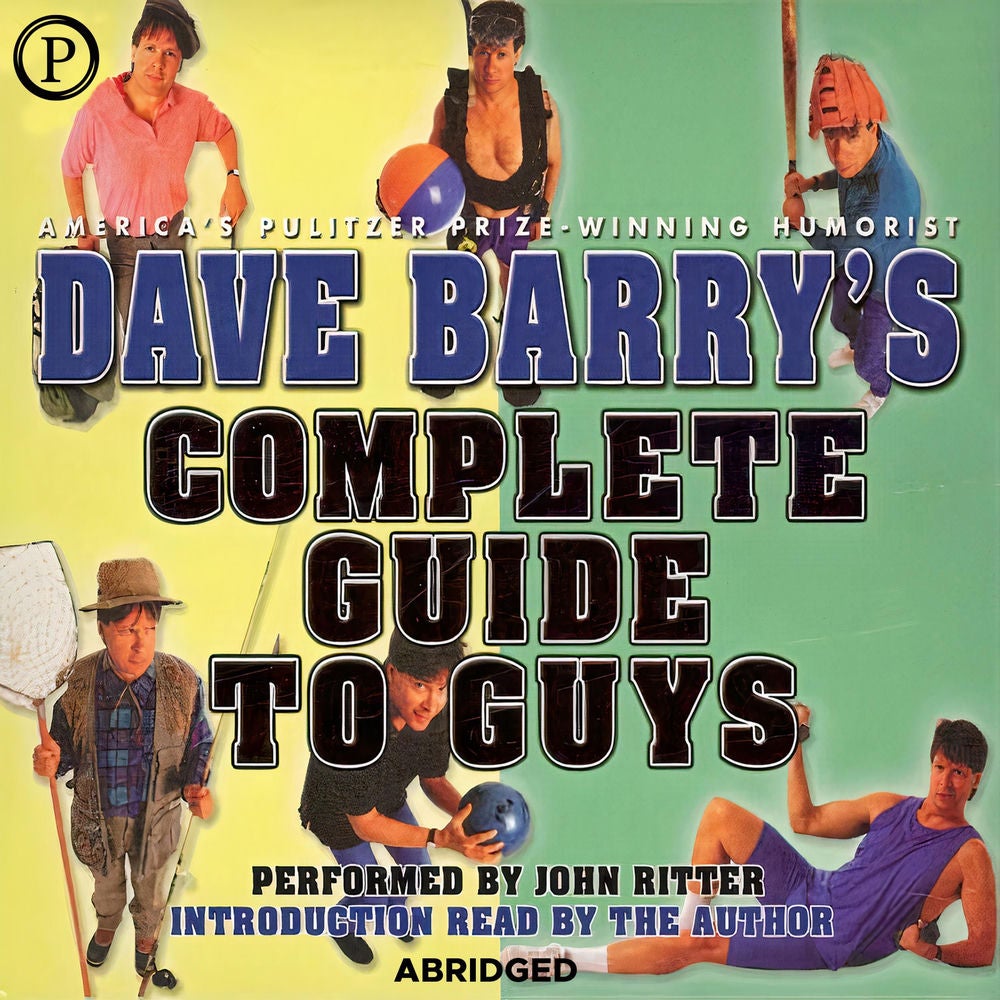 Dave Barry's Complete Guide to Guys