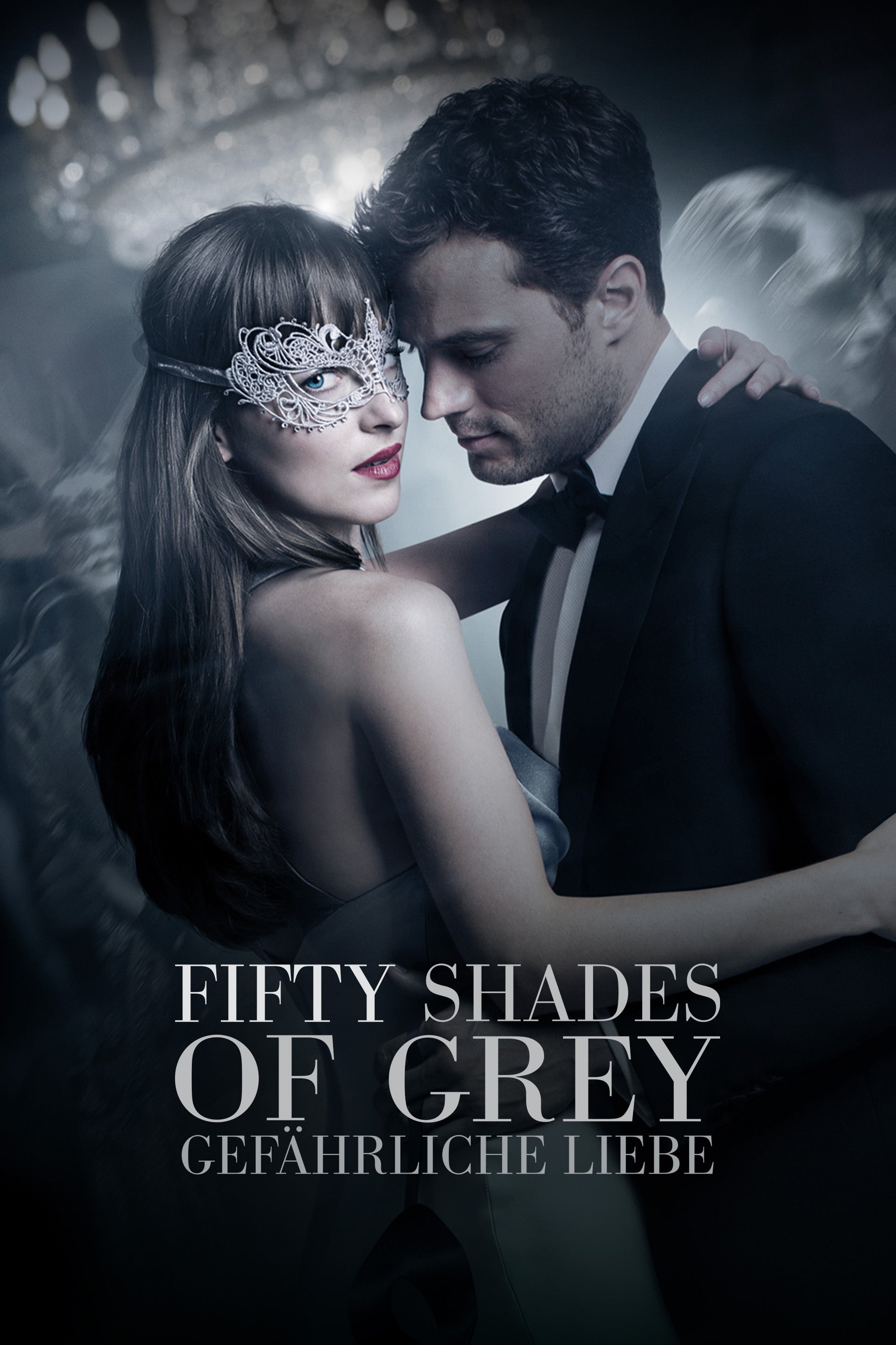 Fifty Shades of Grey - Gefährliche Liebe