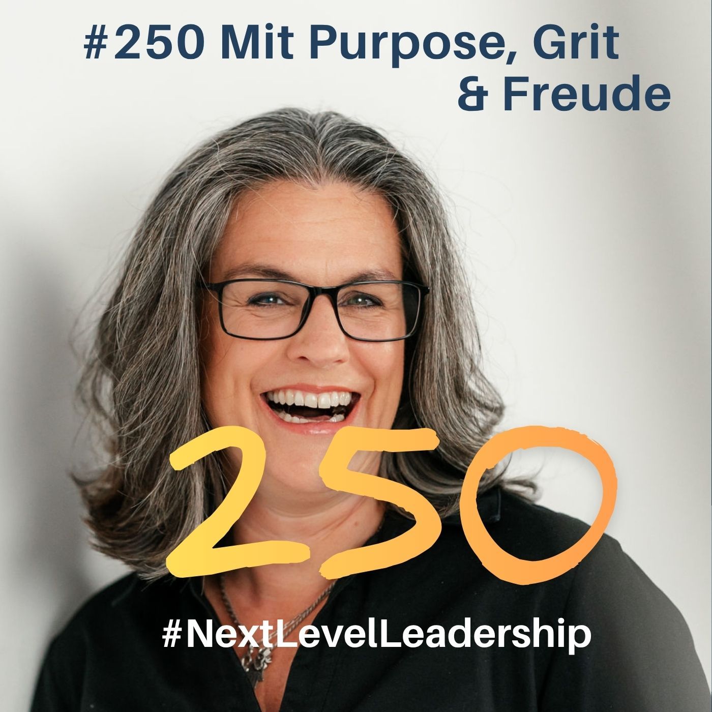 Podcasting mit Purpose, GRIT und Freude - von der Meditation am Meer zur Folge 250
