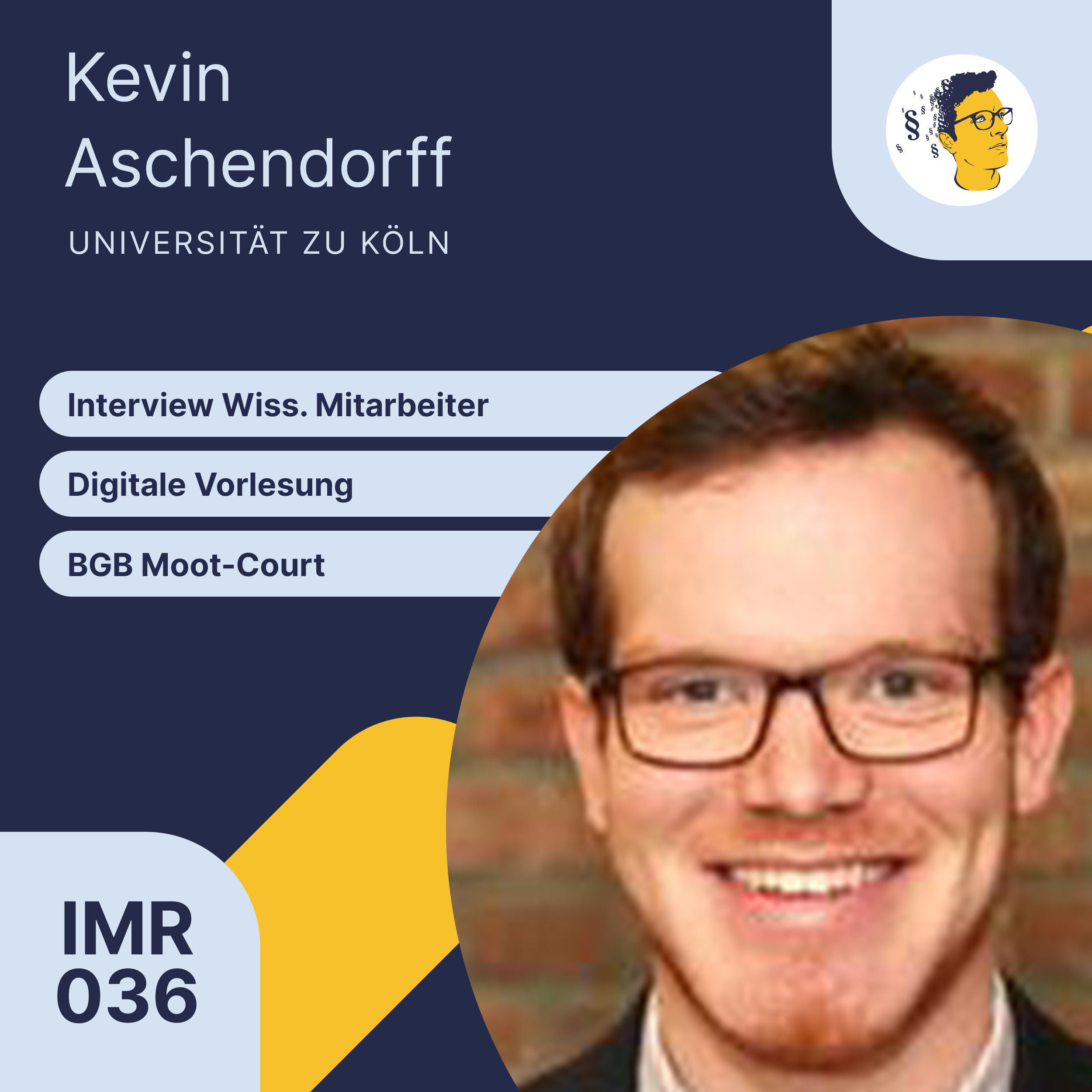 IMR036: Digitale Vorlesung und BGB Moot Court | Interview Wiss. Mitarbeiter