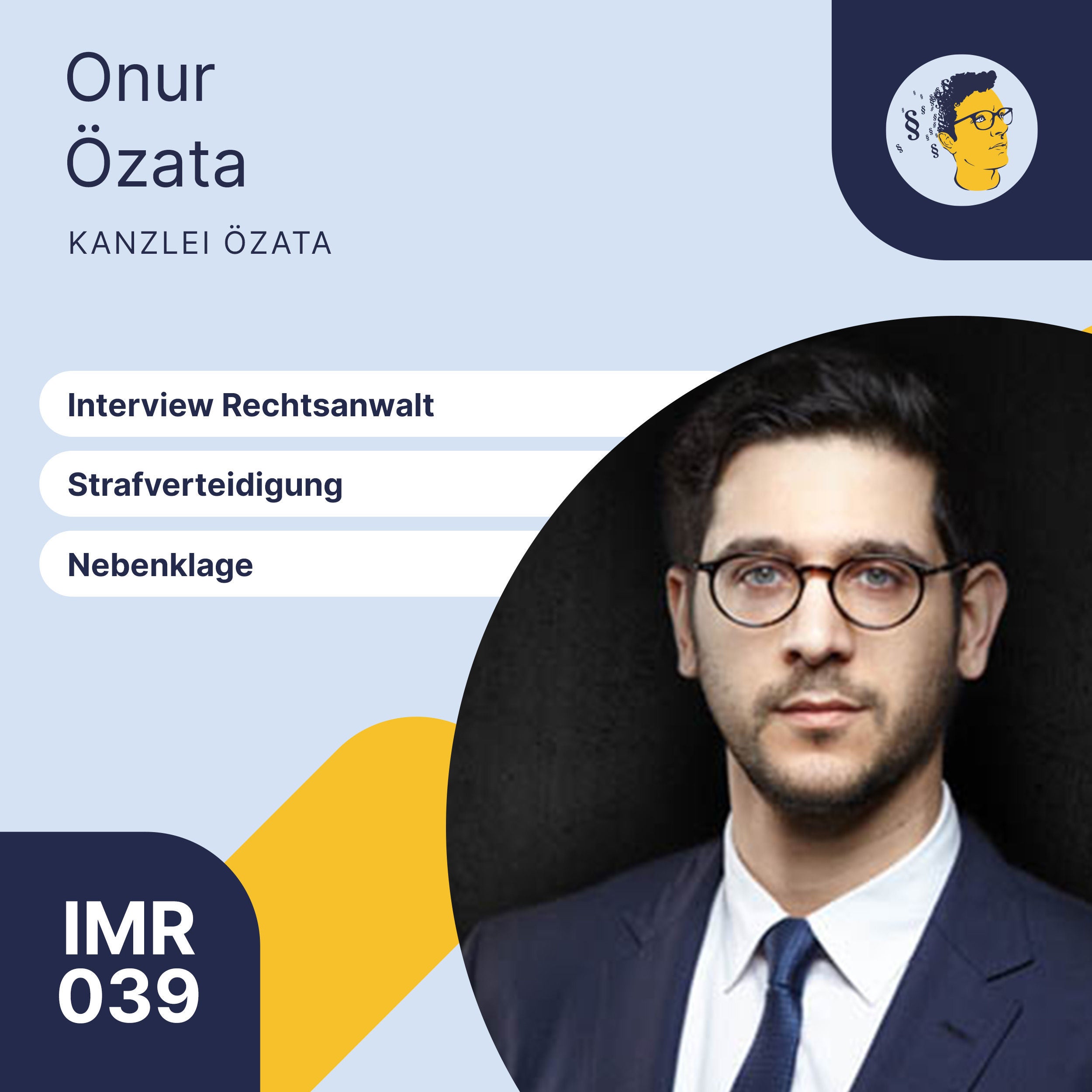 IMR039: Strafverteidigung und Nebenklage | Interview Rechtsanwalt