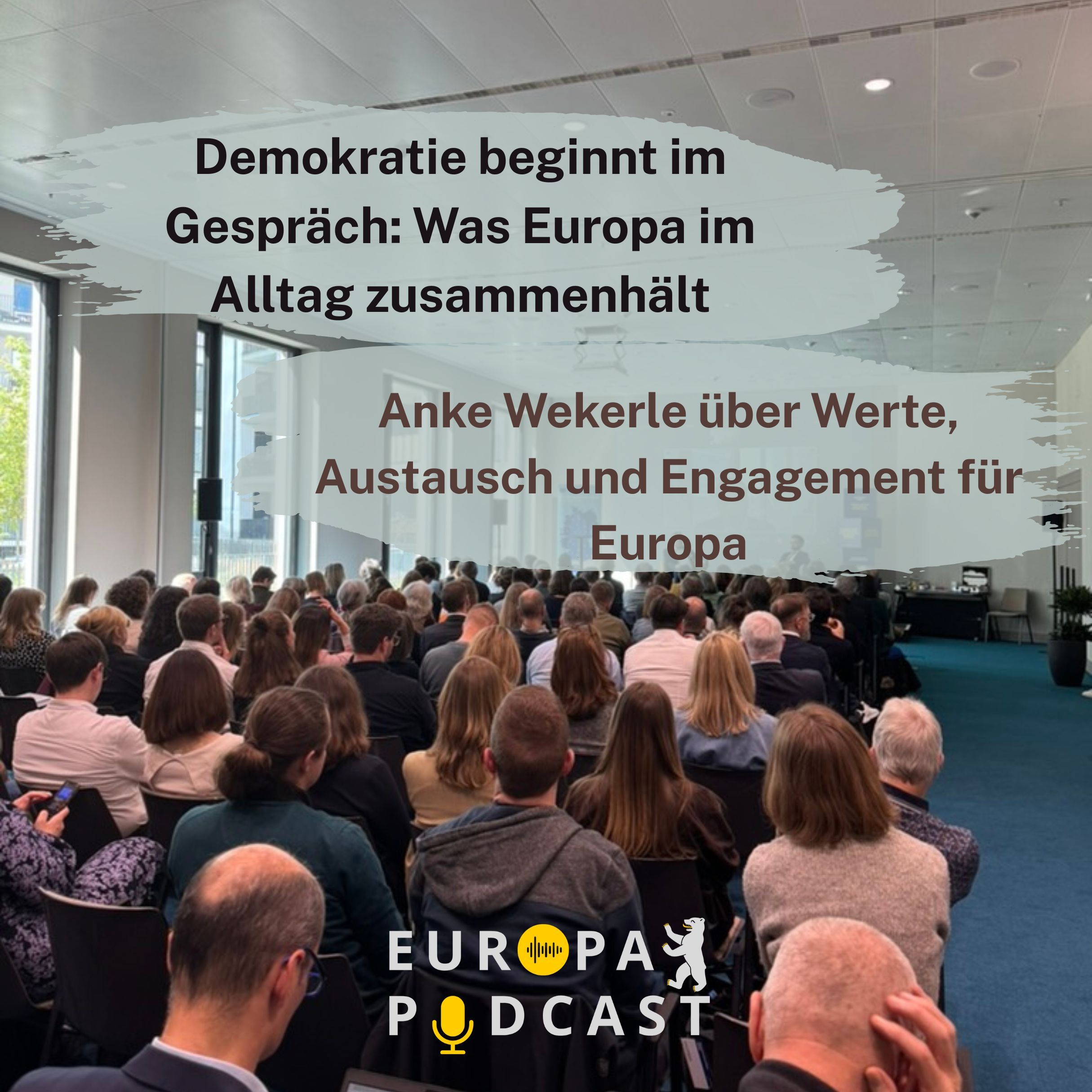 Demokratie beginnt im Gespräch: Was Europa im Alltag zusammenhält