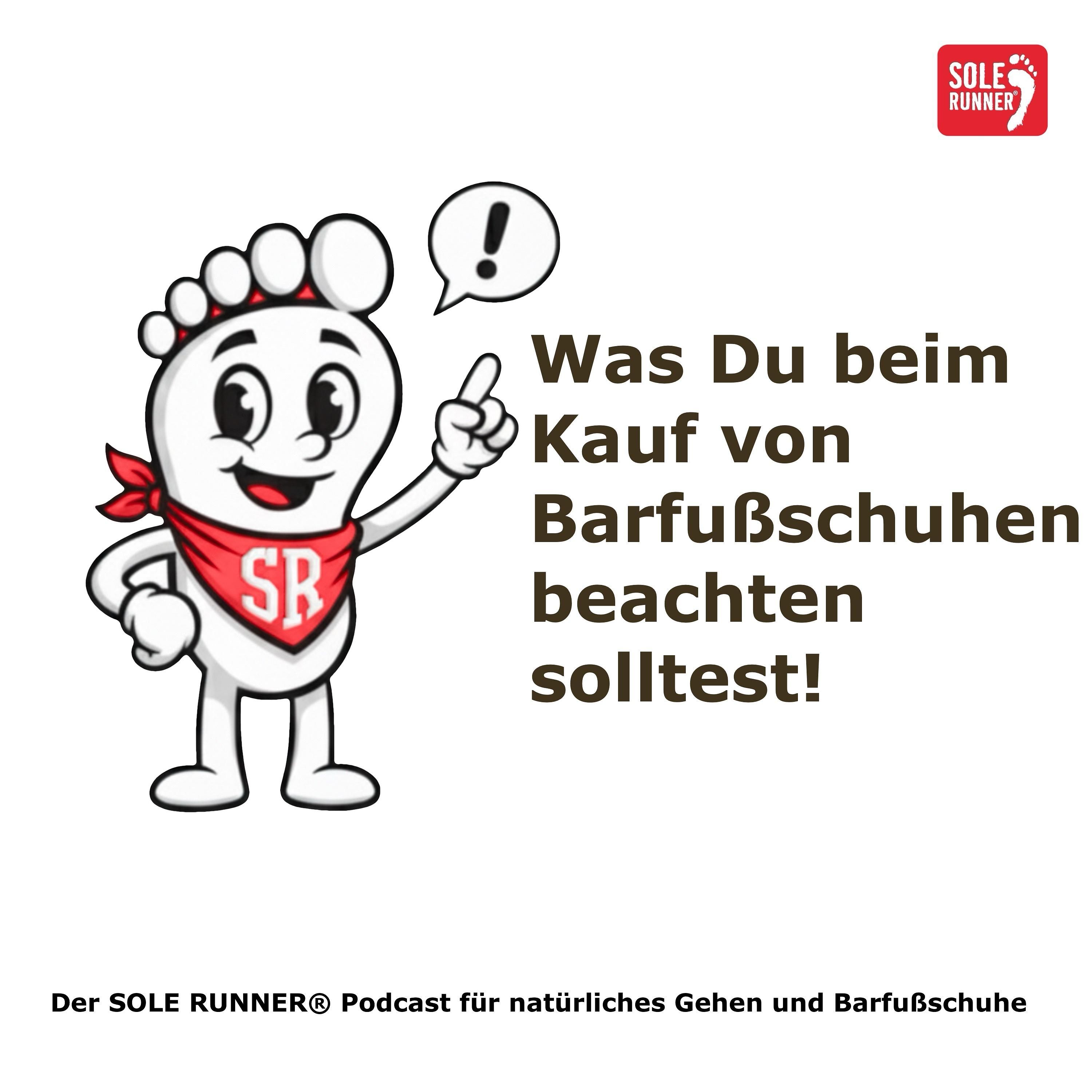 Was Du beim Kauf von Barfußschuhen beachten solltest!