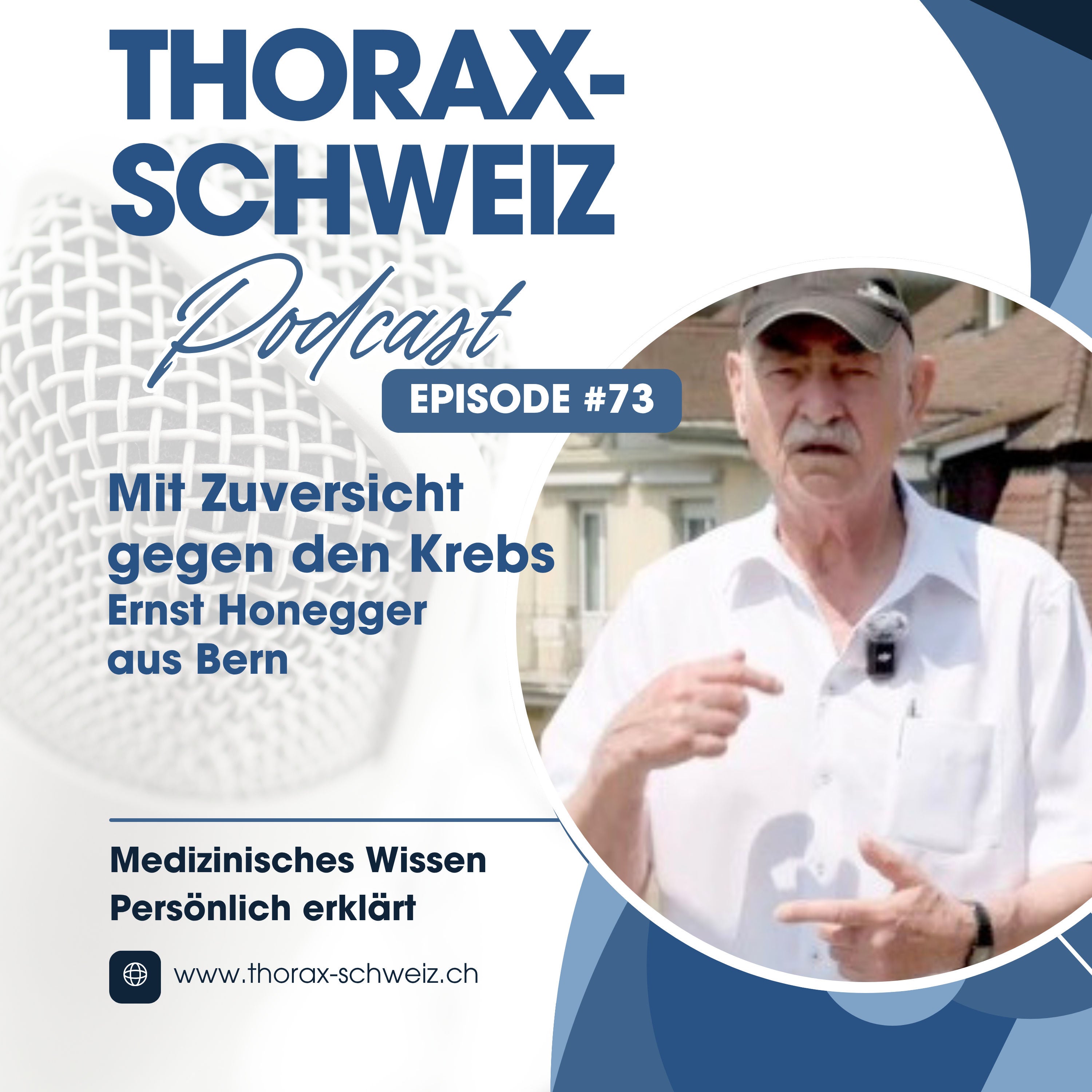 #73 Ein Pancoast-Tumor – und ein neuer Blick aufs Leben