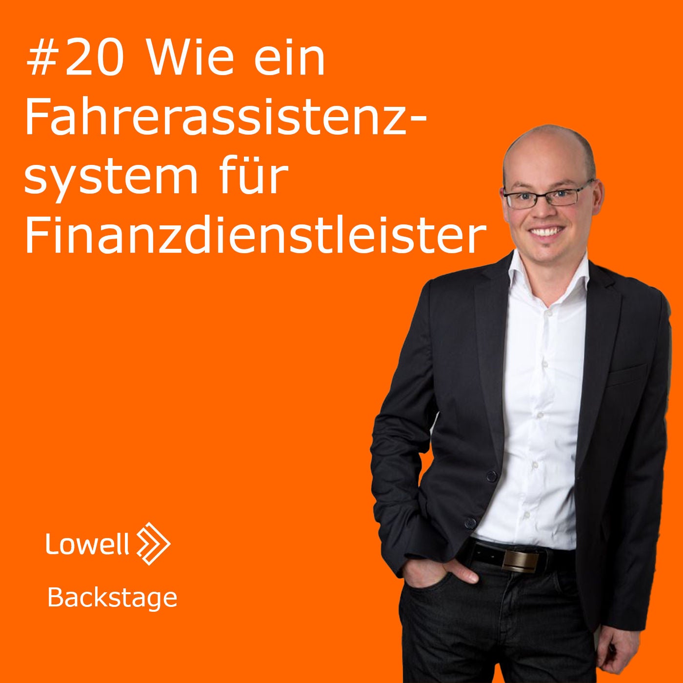 #20 Wie ein Fahrerassistenzsystem für Finanzdienstleister