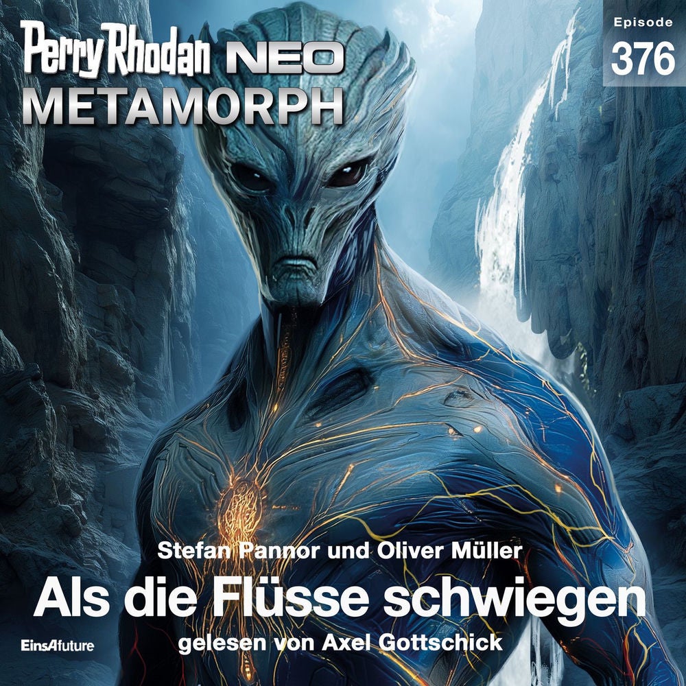 Als die Flüsse schwiegen - Perry Rhodan - Neo 376