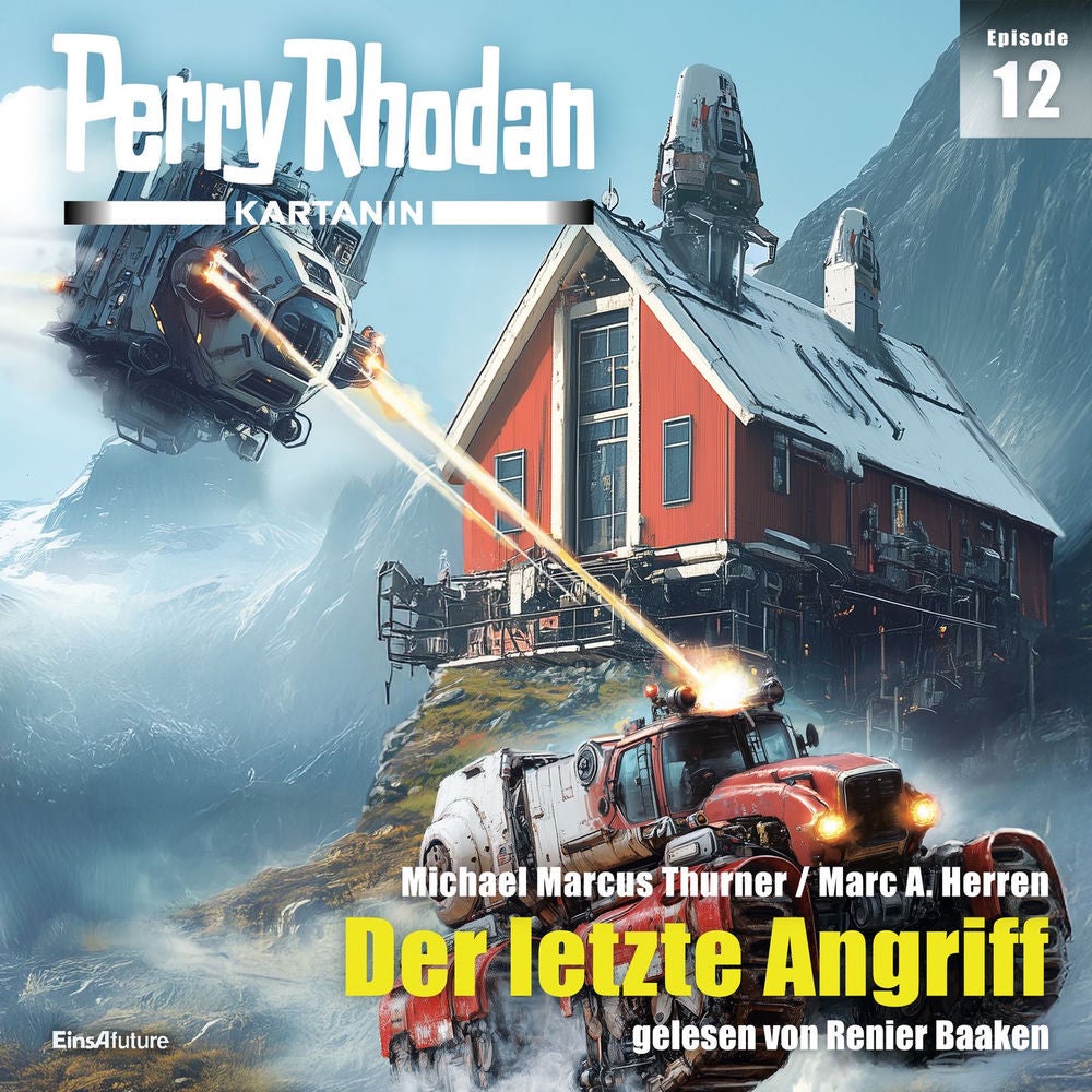 Der letzte Angriff - Perry Rhodan - Kartanin 12
