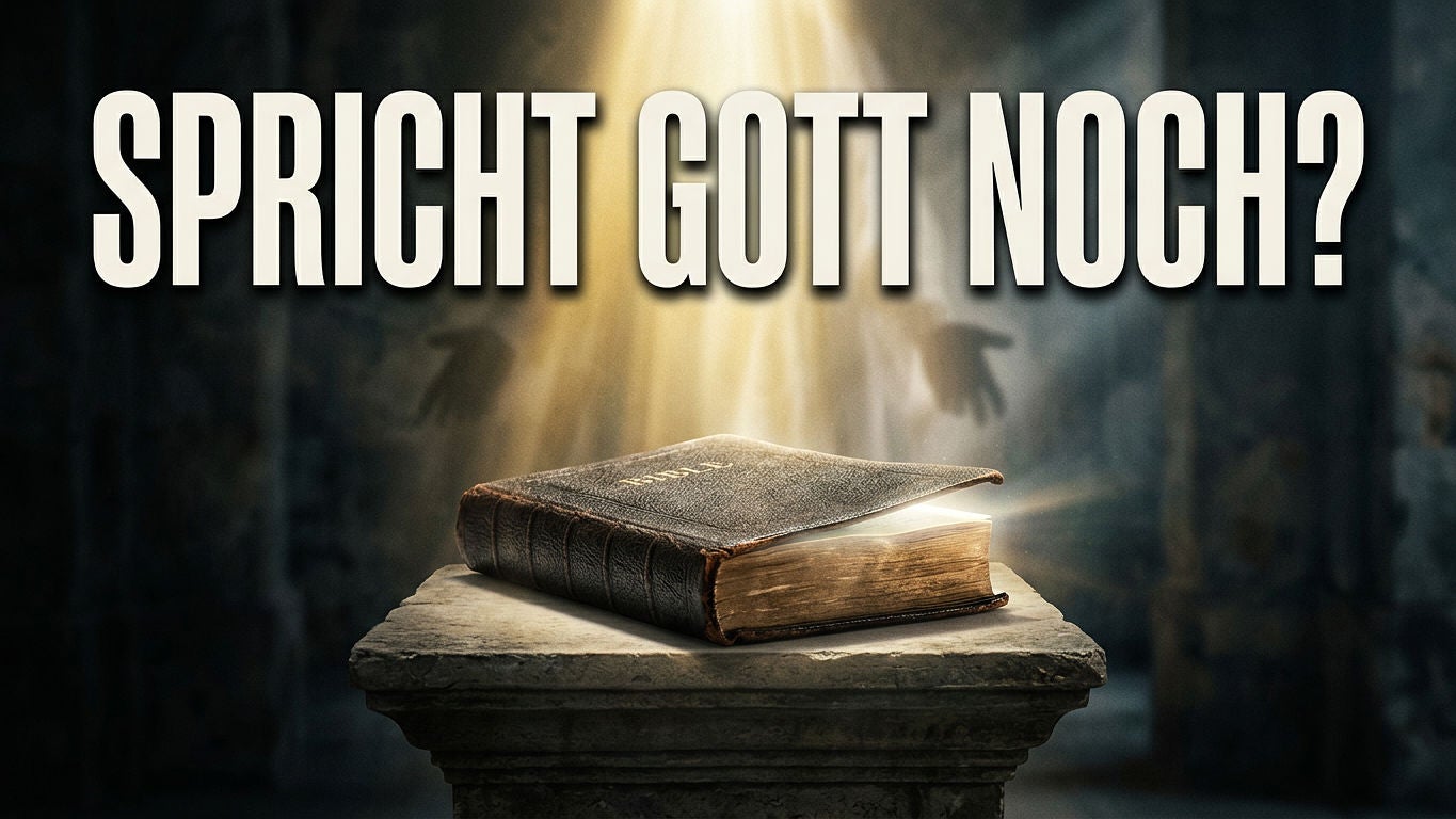 S2E09 – Hat Gott aufgehört zu sprechen? Was die Bibel wirklich über Gottes Wort sagt