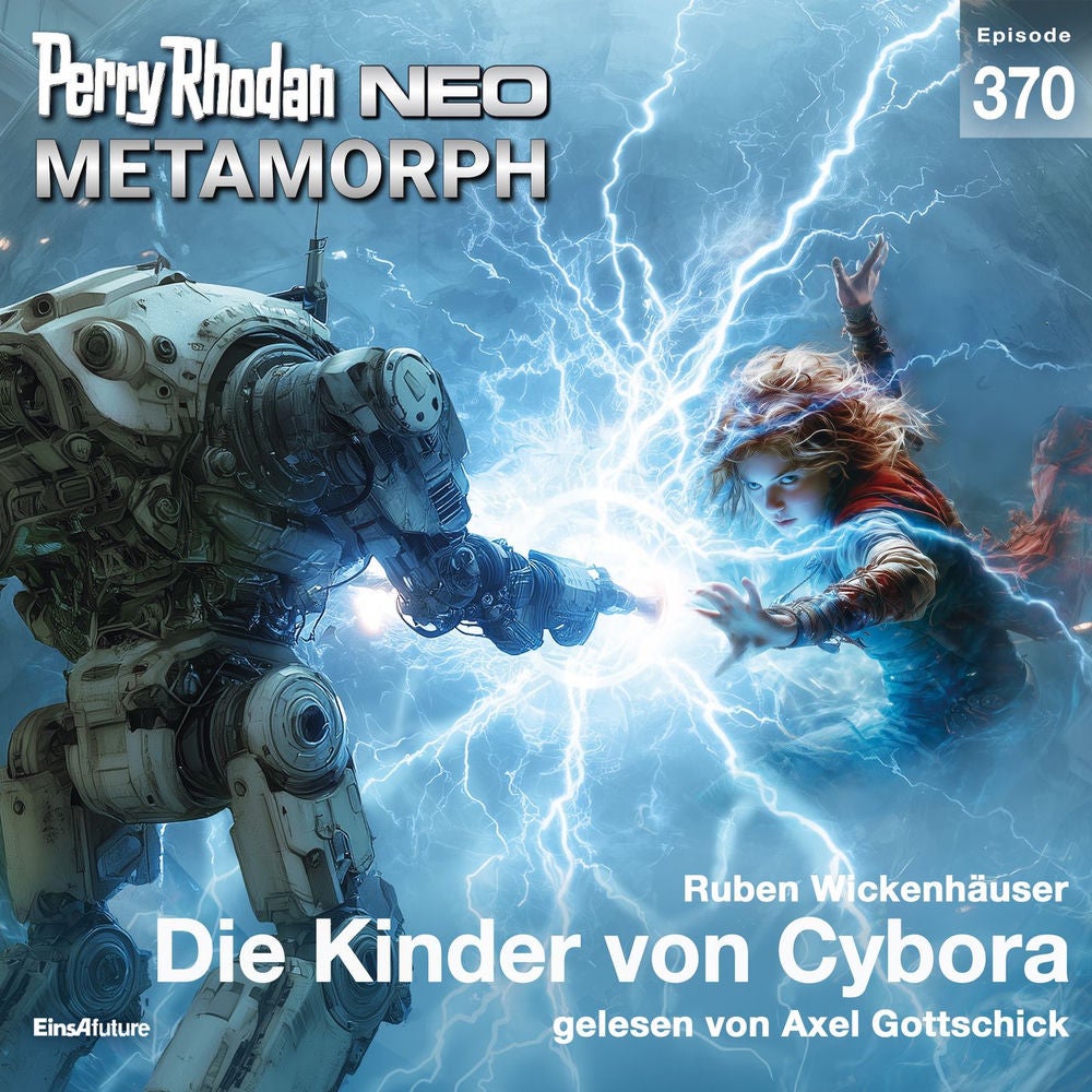 Die Kinder von Cybora - Perry Rhodan - Neo 370