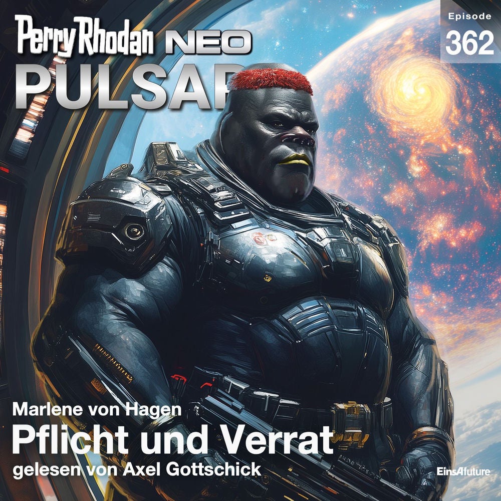 Pflicht und Verrat - Perry Rhodan - Neo 362