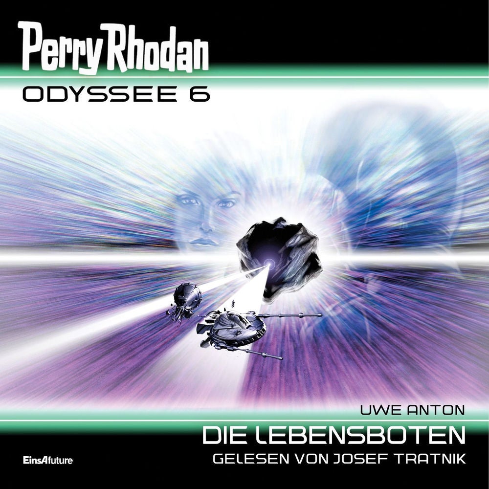 Die Lebensboten - Perry Rhodan - Odyssee 6