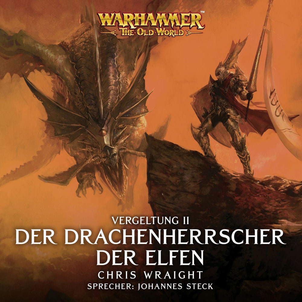 Der Drachenherrscher der Elfen - Warhammer The Old World: Vergeltung 2