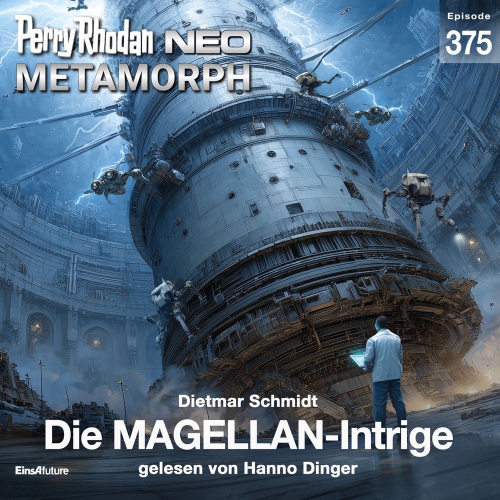 Die MAGELLAN-Intrige - Perry Rhodan - Neo 375