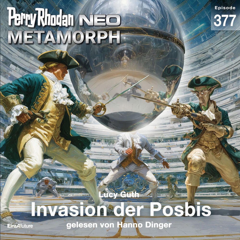 Invasion der Posbis - Perry Rhodan - Neo 377