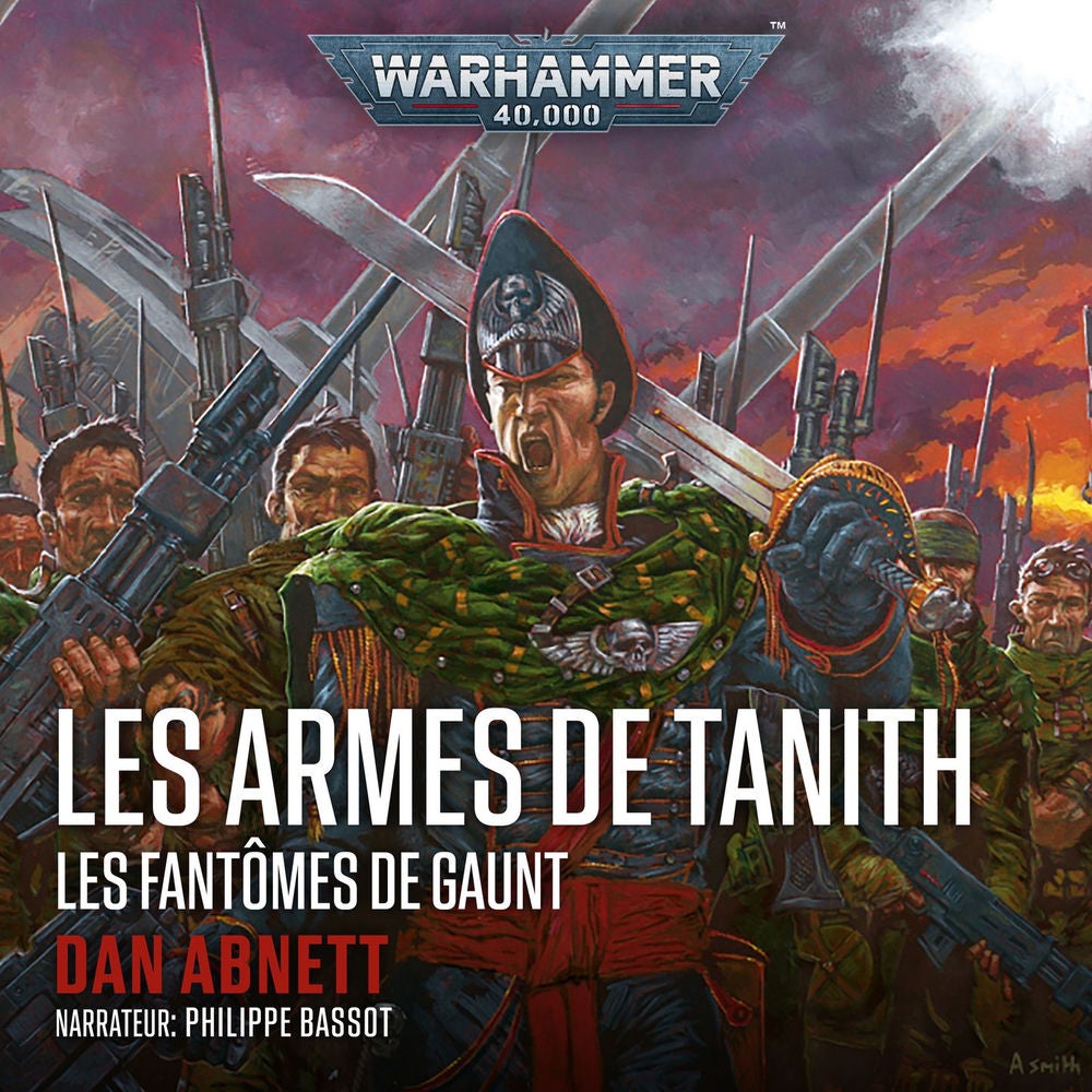 Les Armes de Tanith - Warhammer 40.000: Les Fantômes de Gaunt 5