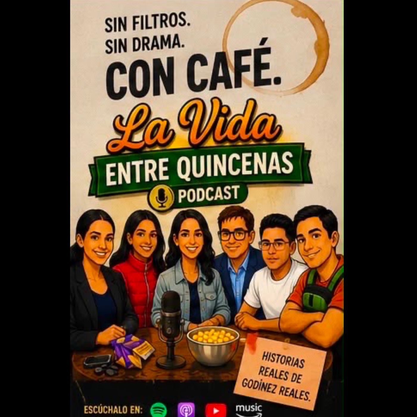 Episodio 4 - La presión de dar el ancho desde el día uno y otros Temitas- La vida entre quincenas