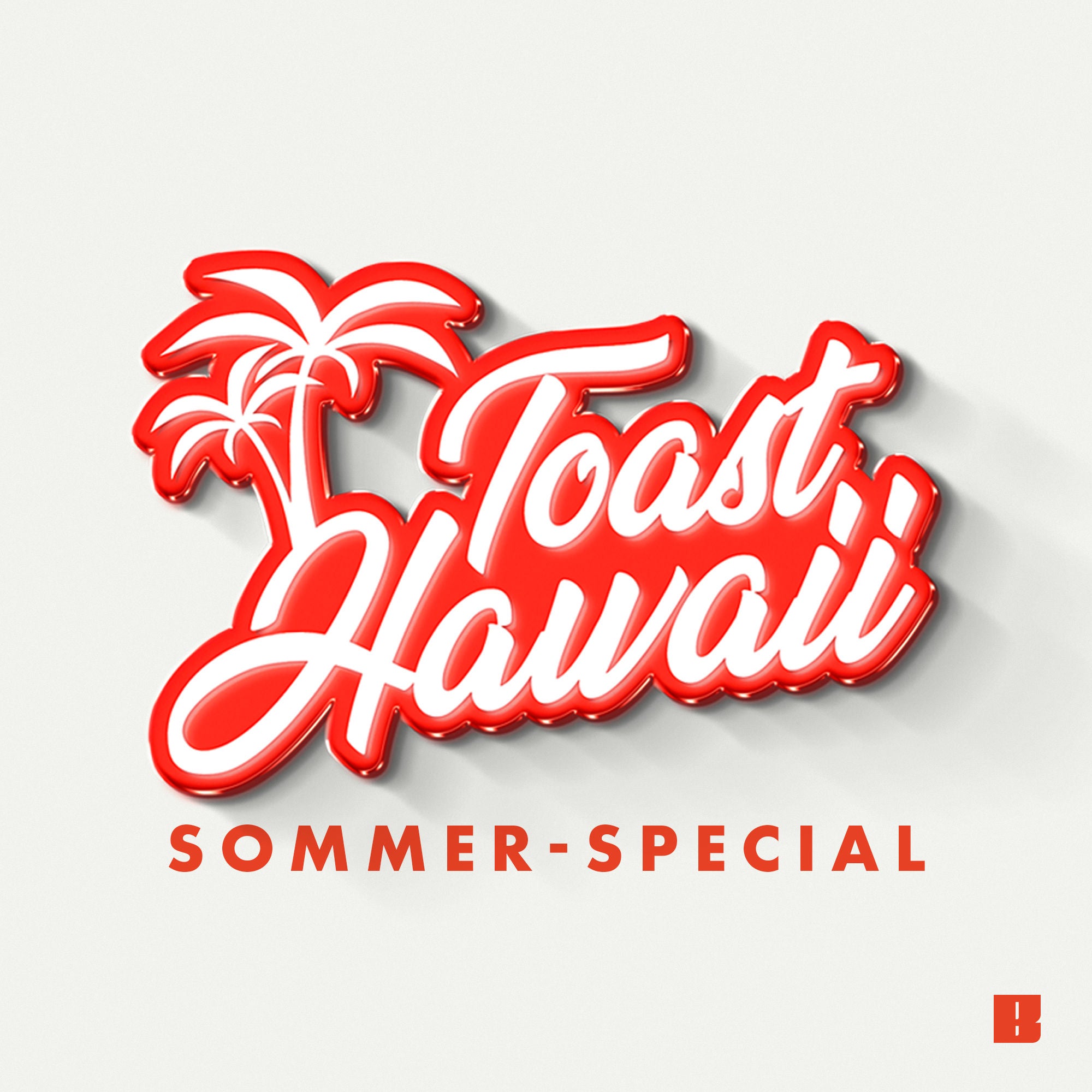 Toast Hawaii | Sommer-Special (Teil 2)