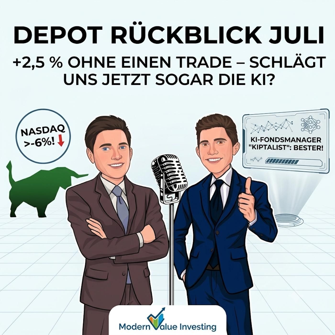 Depot-Rückblick Juli: +2,5 % ohne einen Trade – schlägt uns jetzt sogar die KI?