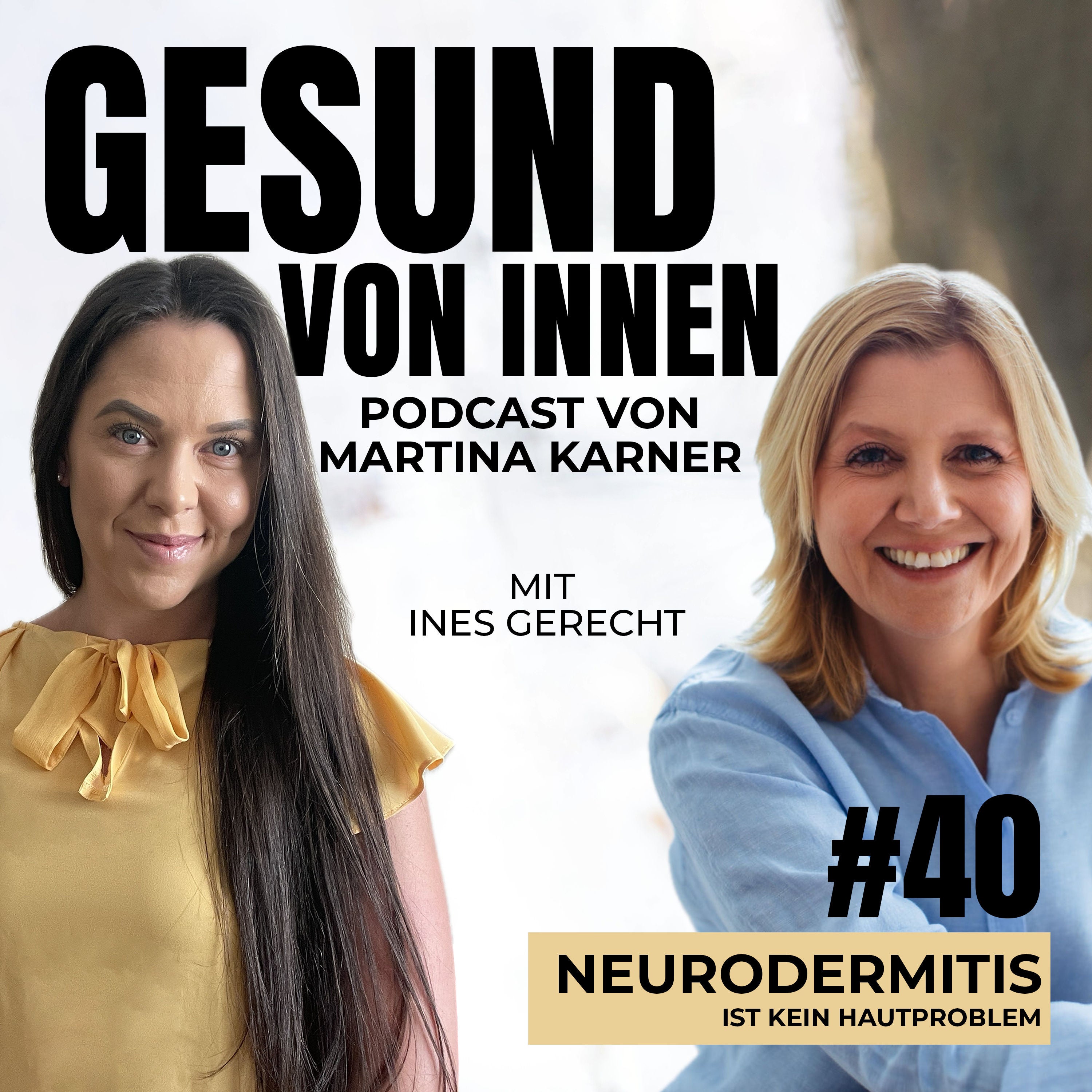 Neurodermitis ist kein reines Hautproblem - mit Ines Gerecht