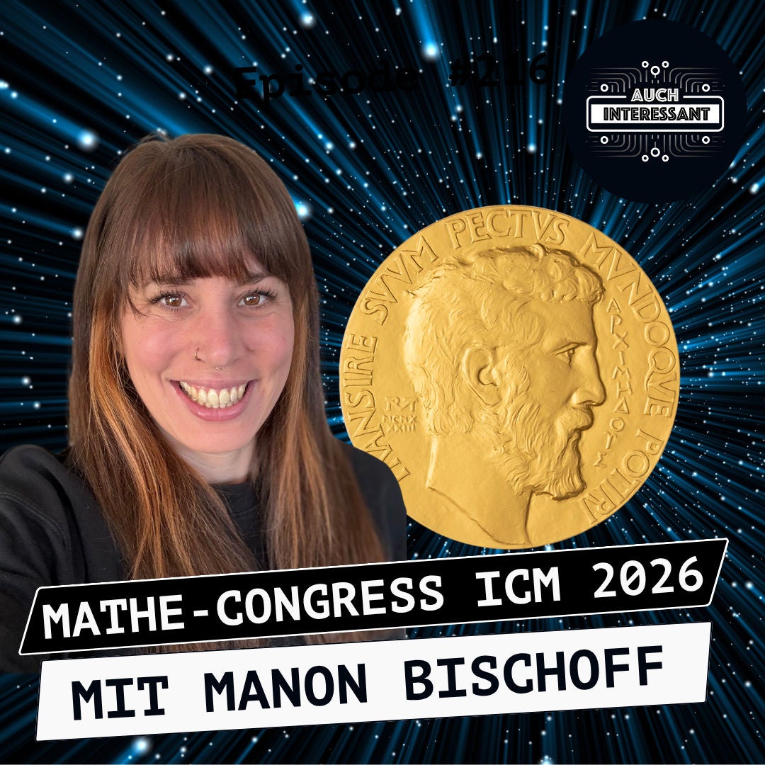 #255 Mathe-Congress ICM 2026 - mit Manon Bischoff