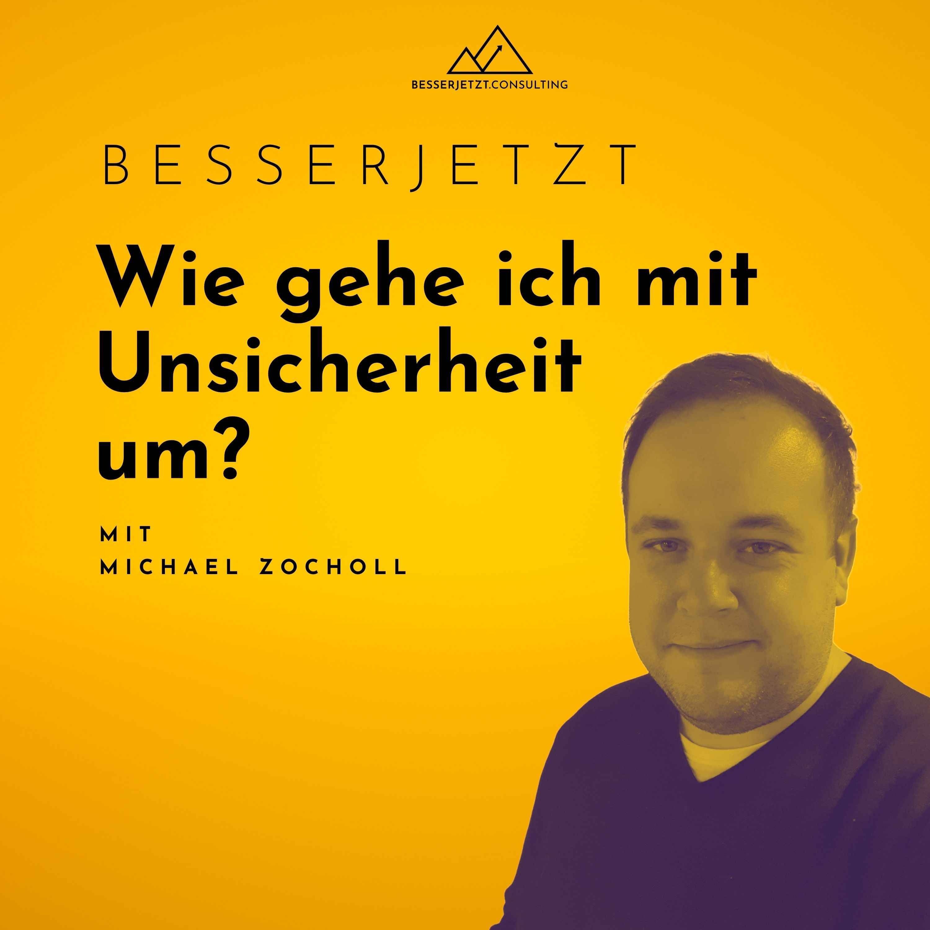 Wie gehe ich mit Unsicherheit um?
