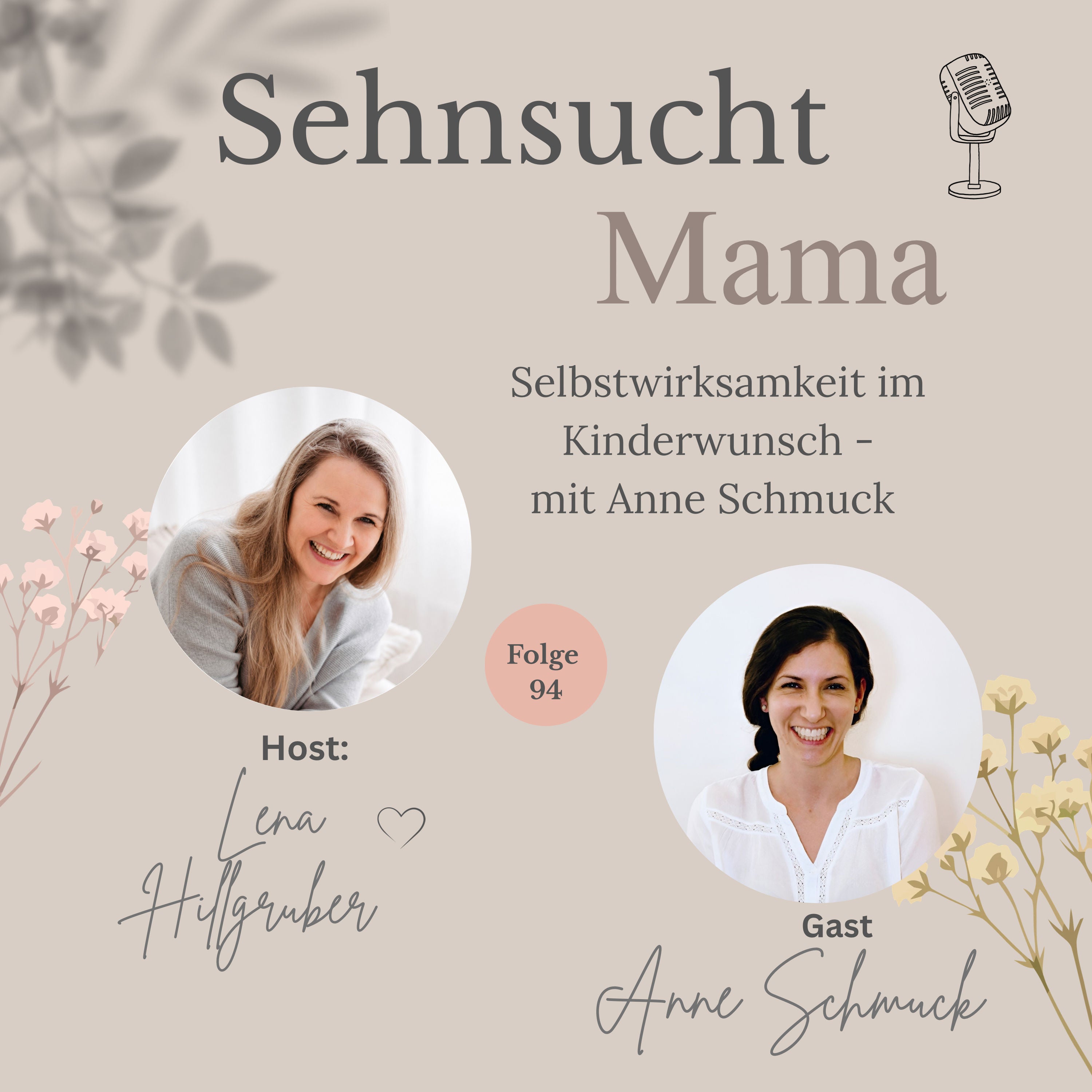 94. Selbstwirksamkeit im Kinderwunsch - mit Anne Schmuck