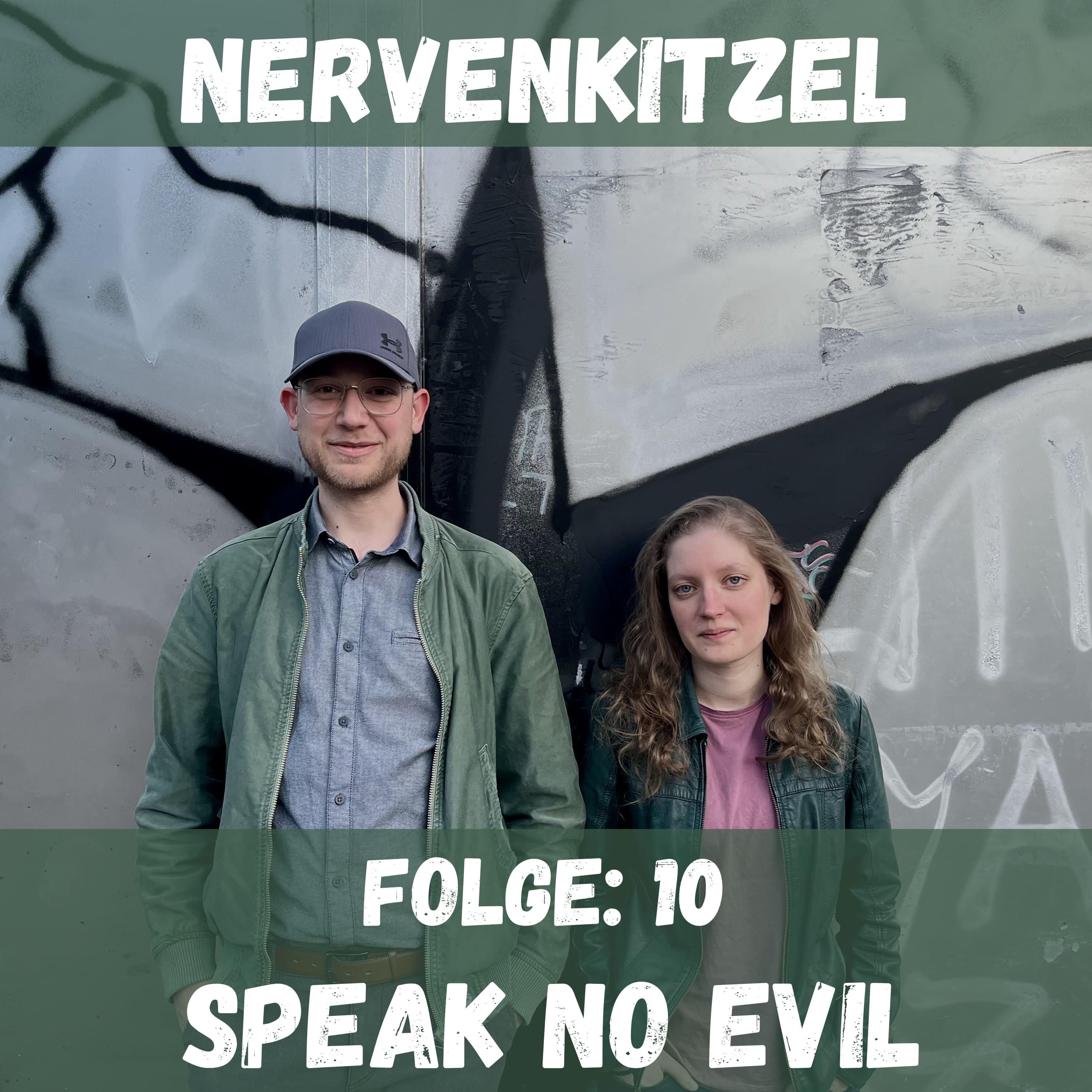 10 - Speak no Evil (2022) | Skandinavien-Spezial III