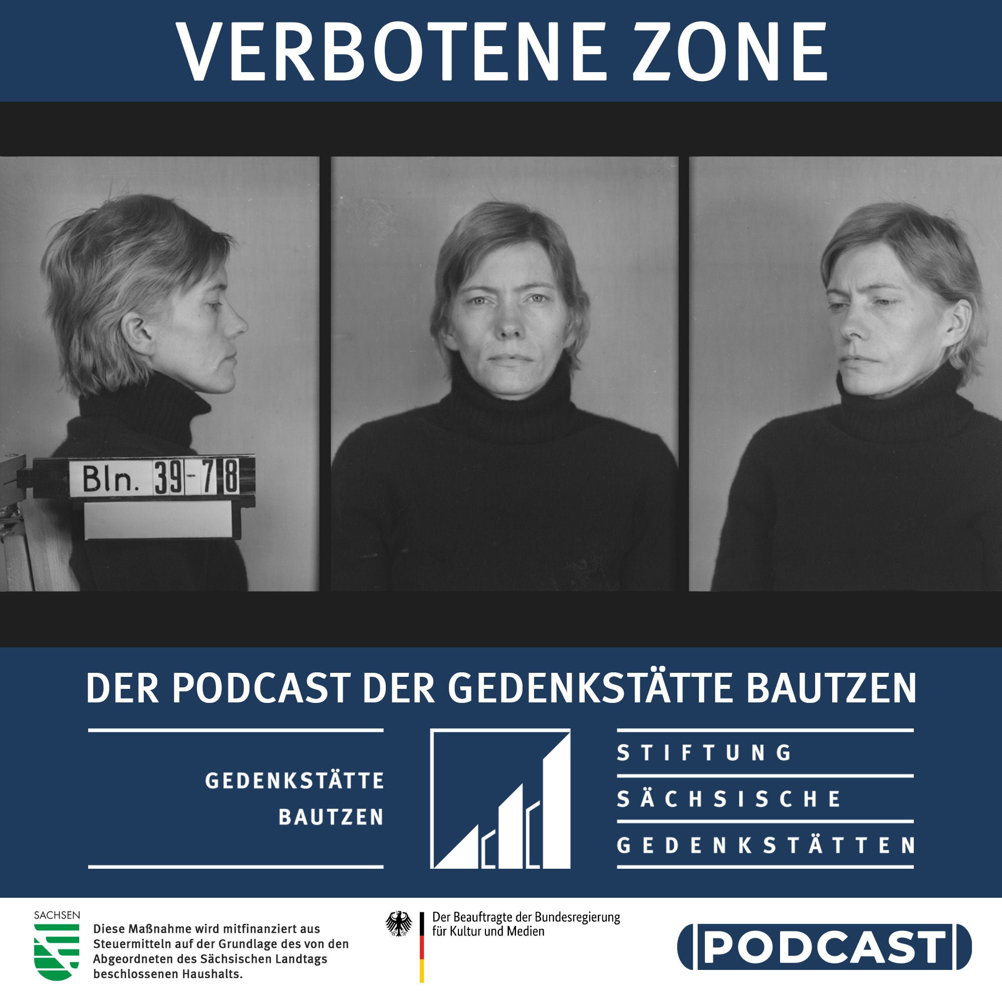 Spionage, Widerstand und Kalter Krieg – 70 Jahre Stasi-Knast Bautzen II