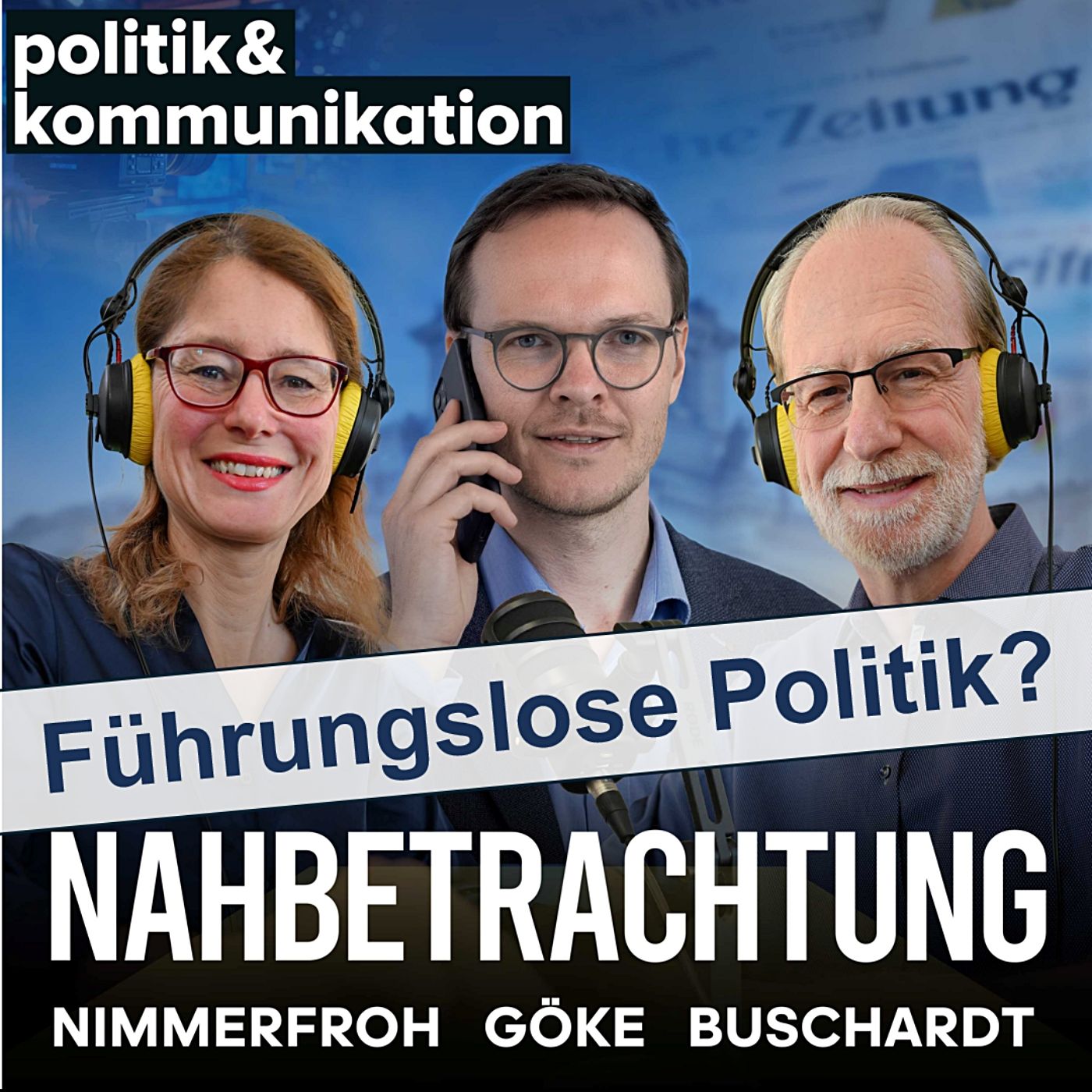 Führungslose Politik?