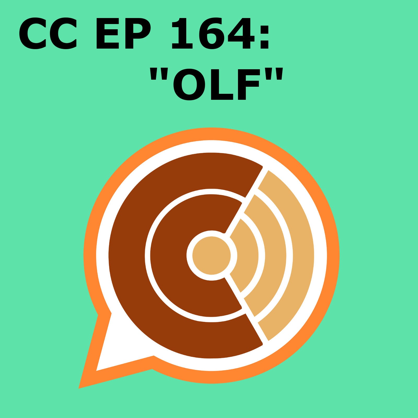 CC 164: "Olf"