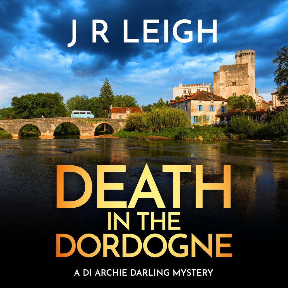 Death in the Dordogne - Archie Darling, Book 1