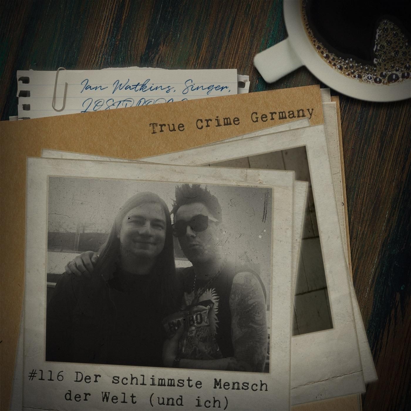 #116 Ian Watkins - Der schlimmste Mensch der Welt (und ich)