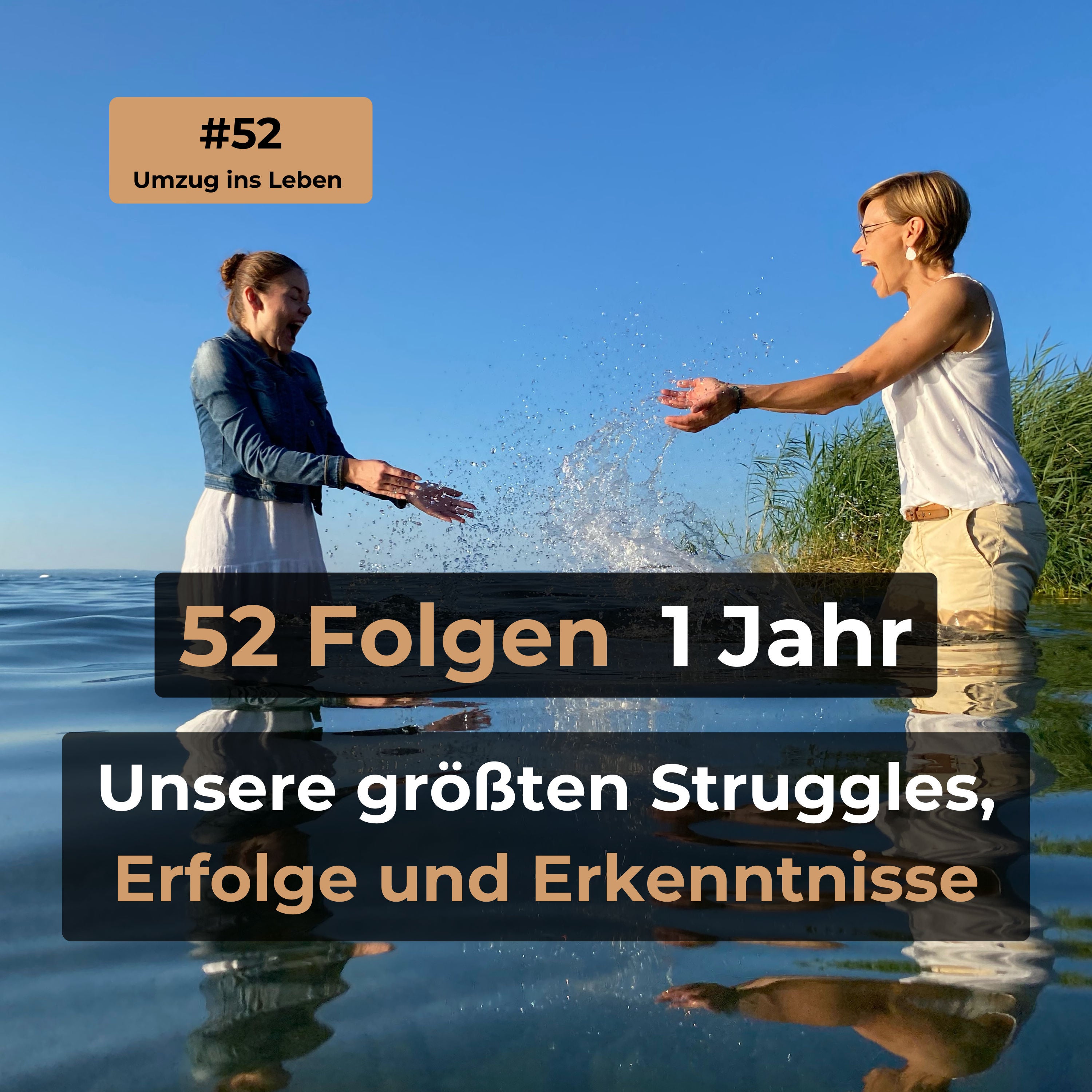 #52 52 Folgen, 1 Jahr und ziemlich viel Leben dazwischen