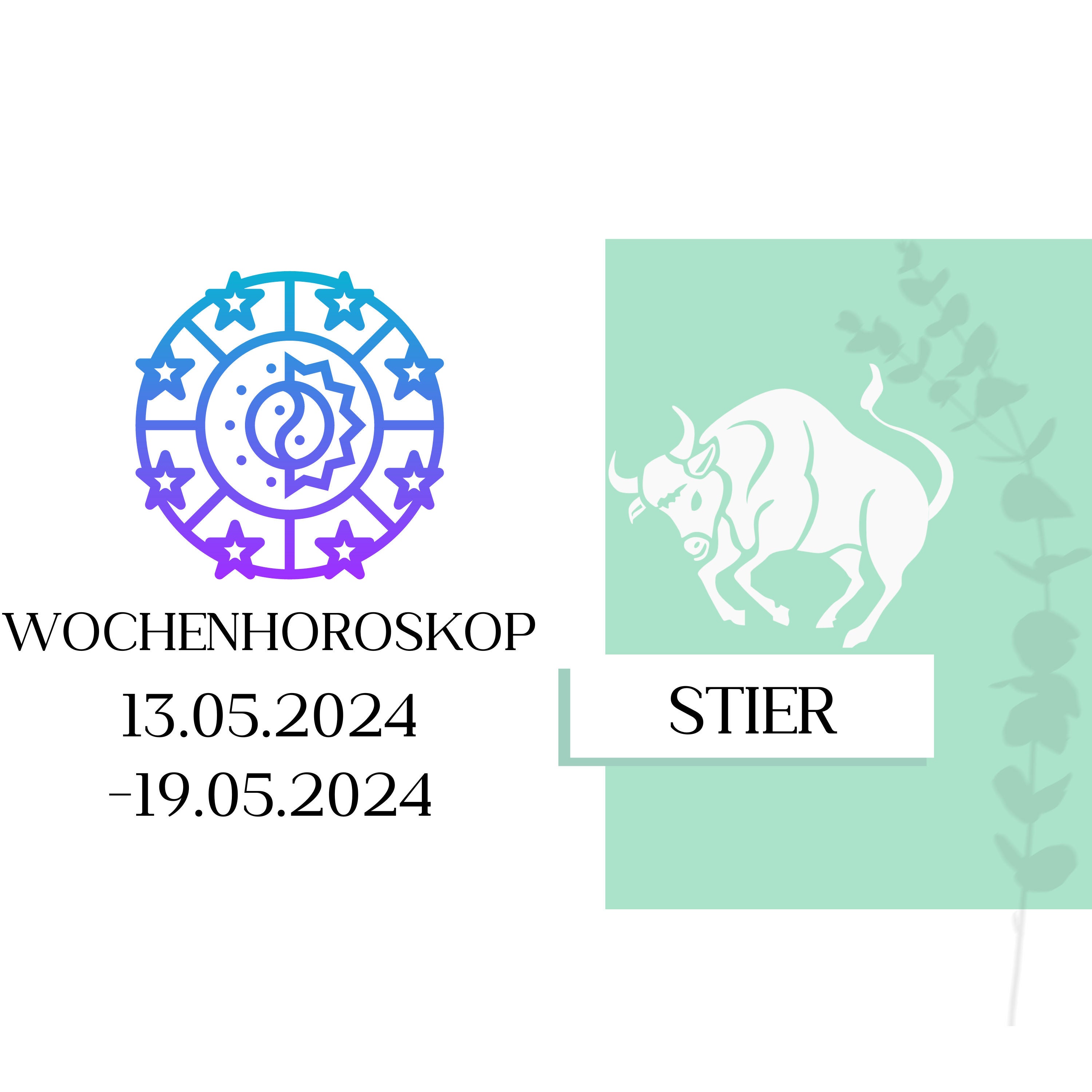 Wochenhoroskop - Stier | 13.05.-19.05.24 | KW 20/2024