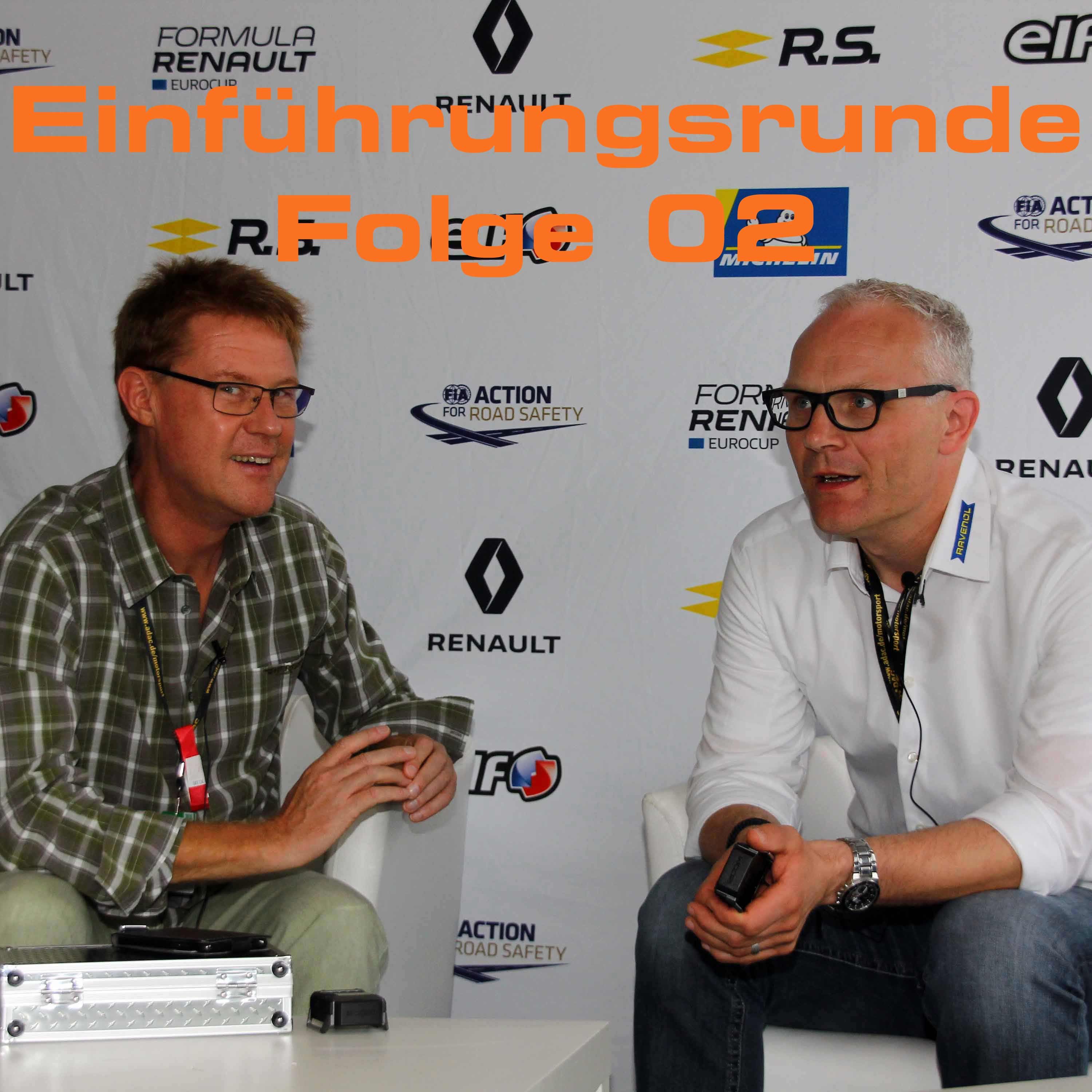 Einführungsrunde - Der Motorsport-Podcast Folge 02