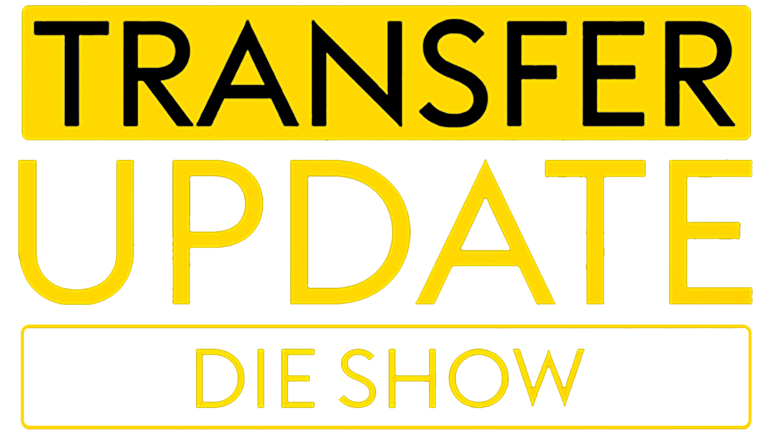 Transfer Update - Die Show