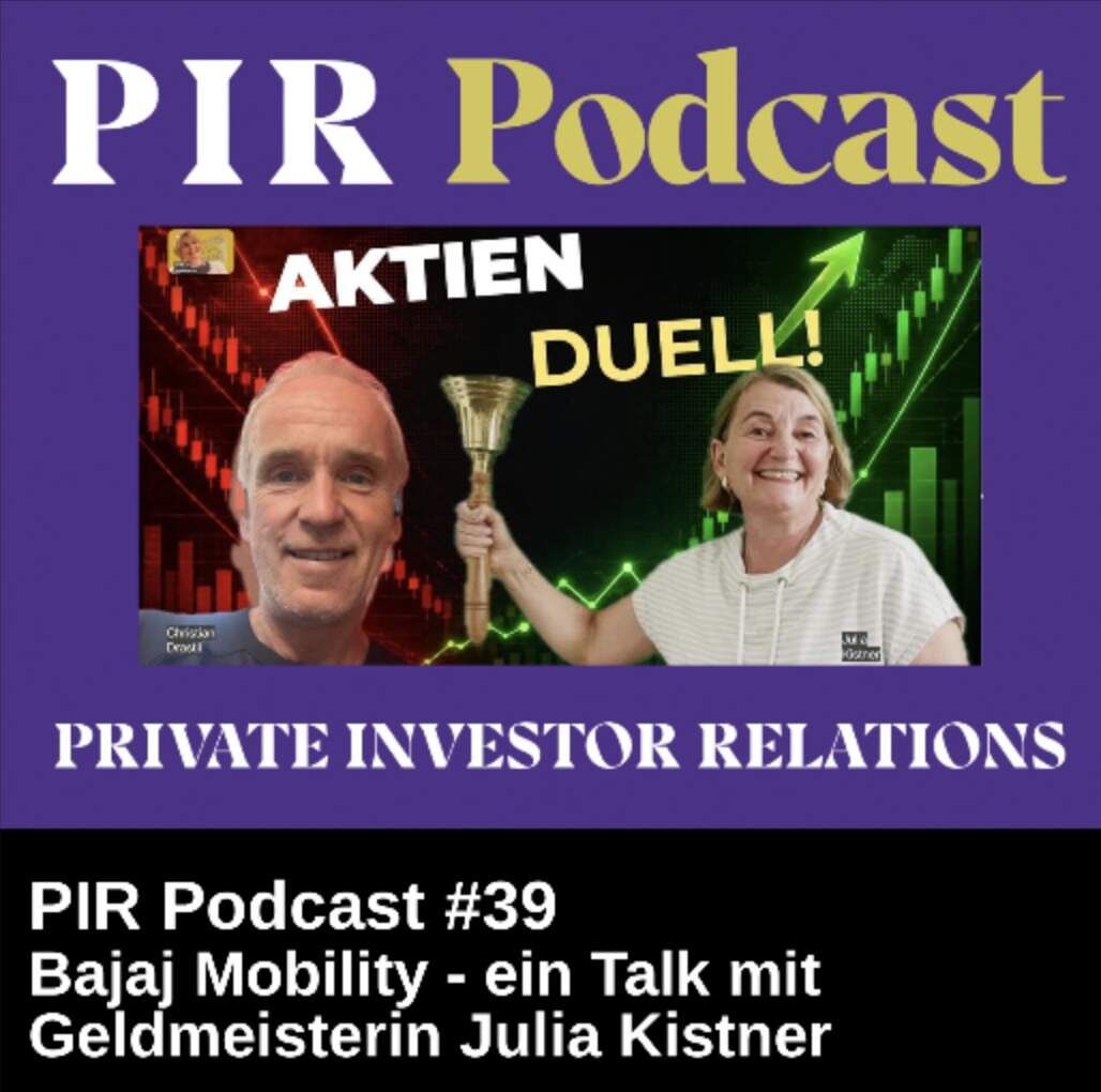 Private Investor Relations Podcast #39: Bajaj Mobility - ein Talk mit Geldmeisterin Julia Kistner