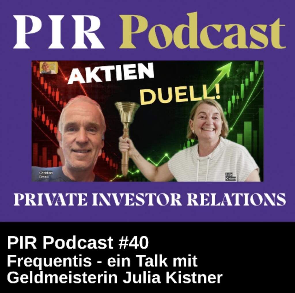 Private Investor Relations Podcast #40: Frequentis - ein Talk mit Geldmeisterin Julia Kistner