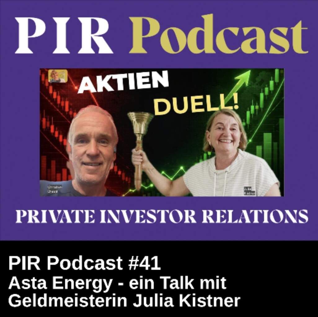 Private Investor Relations Podcast #41: Asta Energy - ein Talk mit Geldmeisterin Julia Kistner