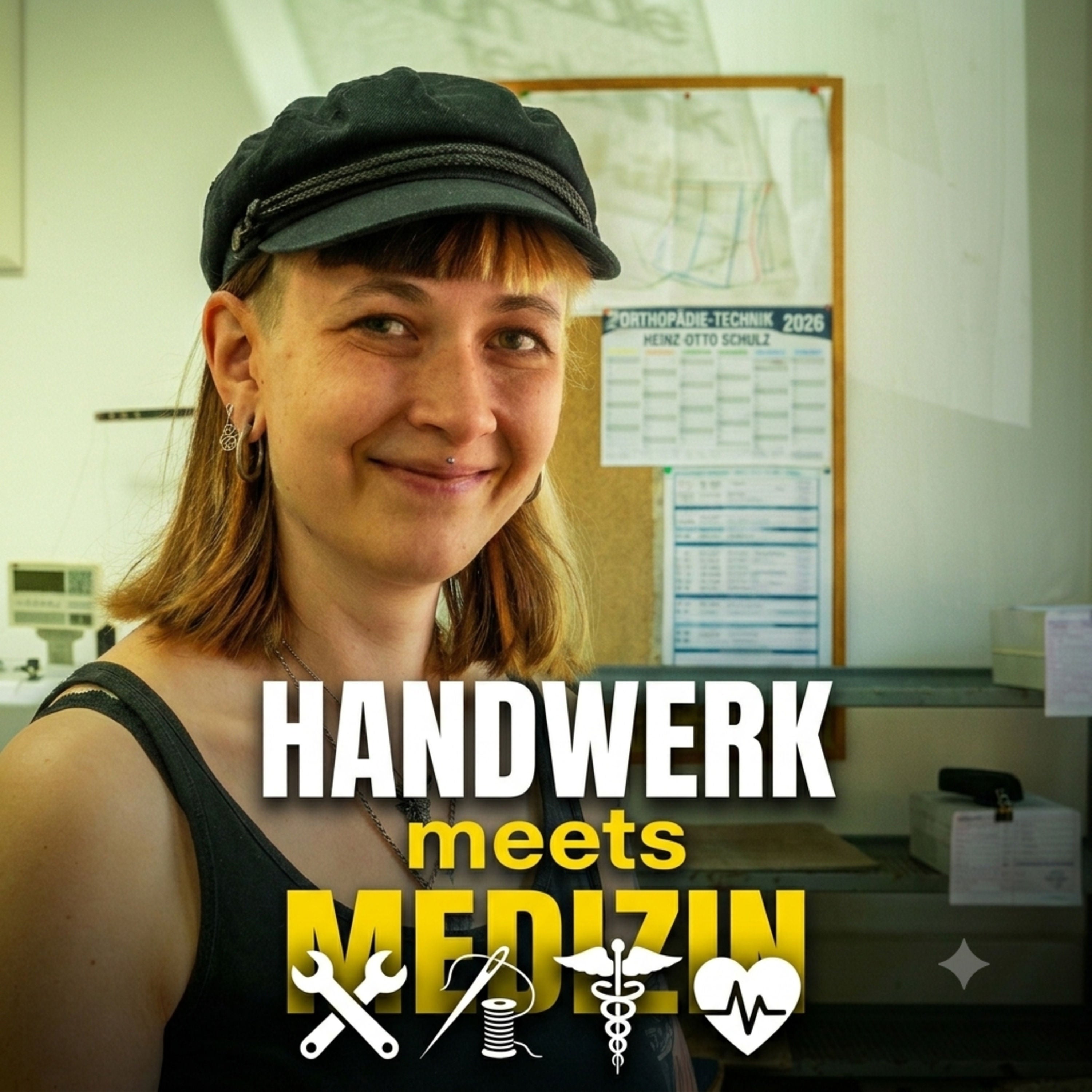 ⓦ 488 Orthopädieschuhtechnik neu gesehen: Anna Jacobeit zeigt wie Handwerk auf Medizin trifft