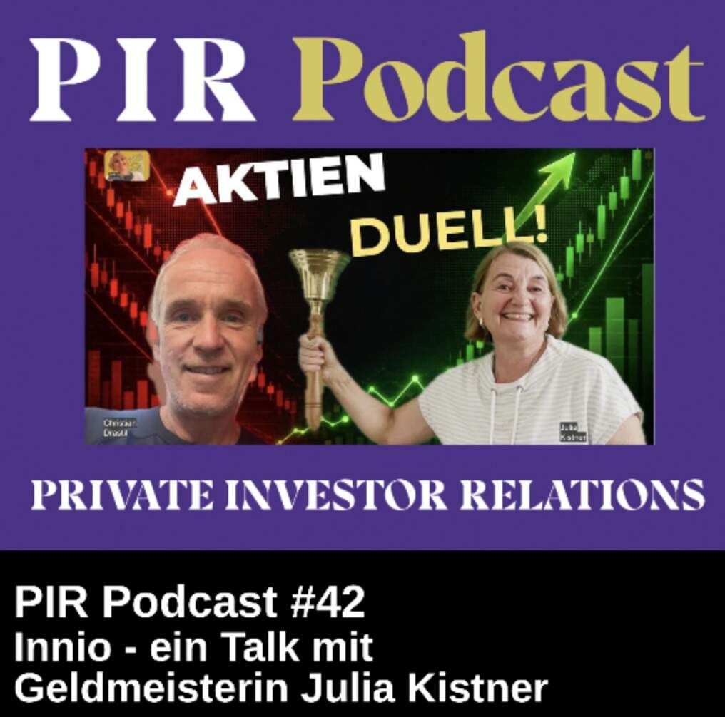 Private Investor Relations Podcast #42: Innio / Jenbacher neu - ein Talk mit Geldmeisterin Julia Kistner