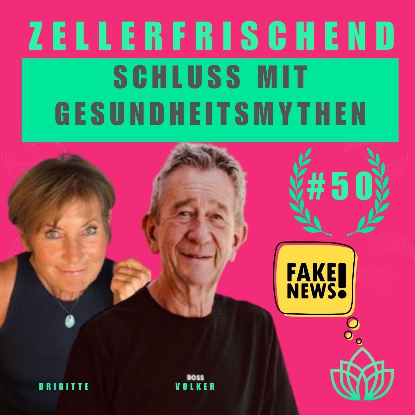 Zellerfrischend - Die 7 größten Gesundheitslügen – Was die Wissenschaft heute wirklich sagt #50