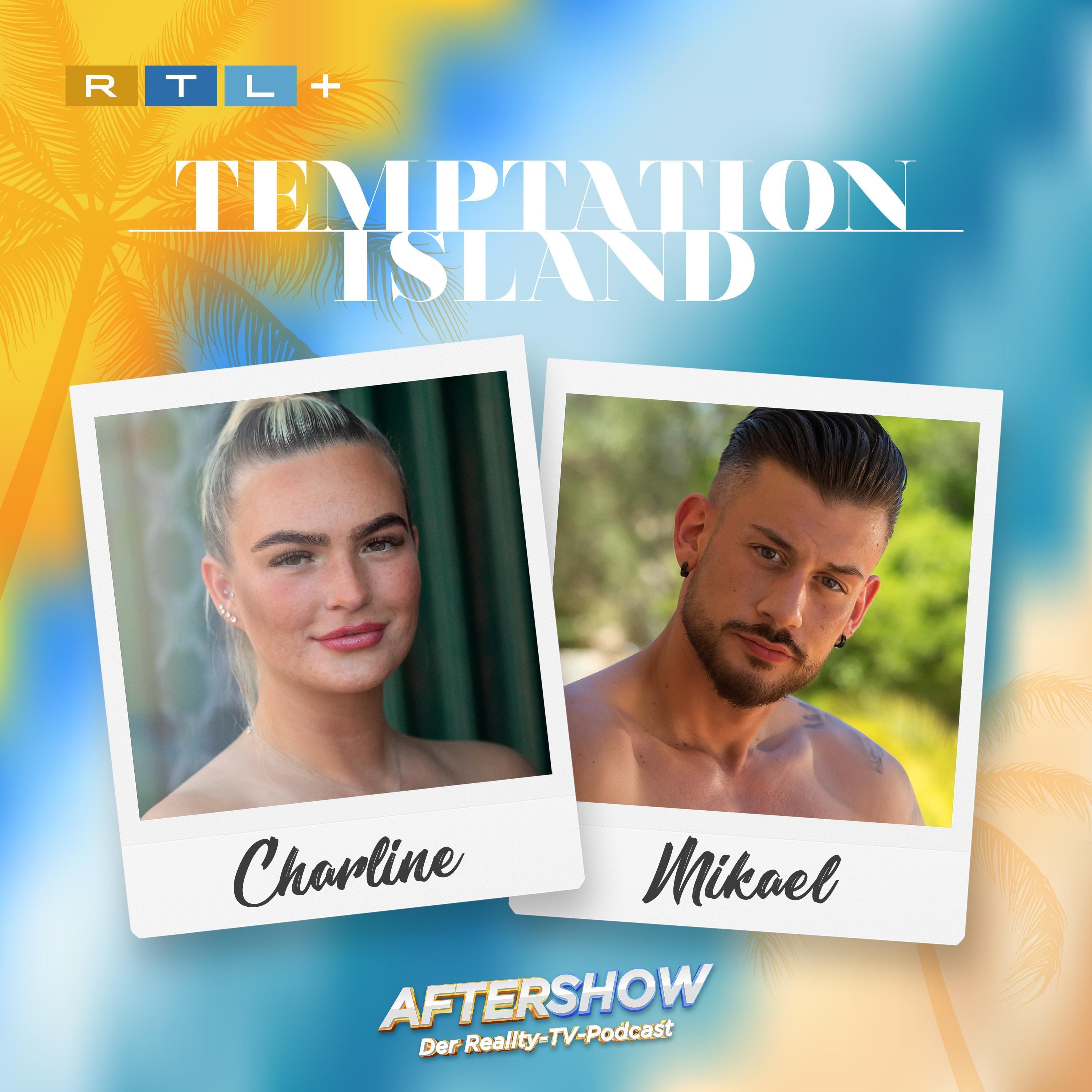 Temptation Island (2/5): Charline & Mikael
