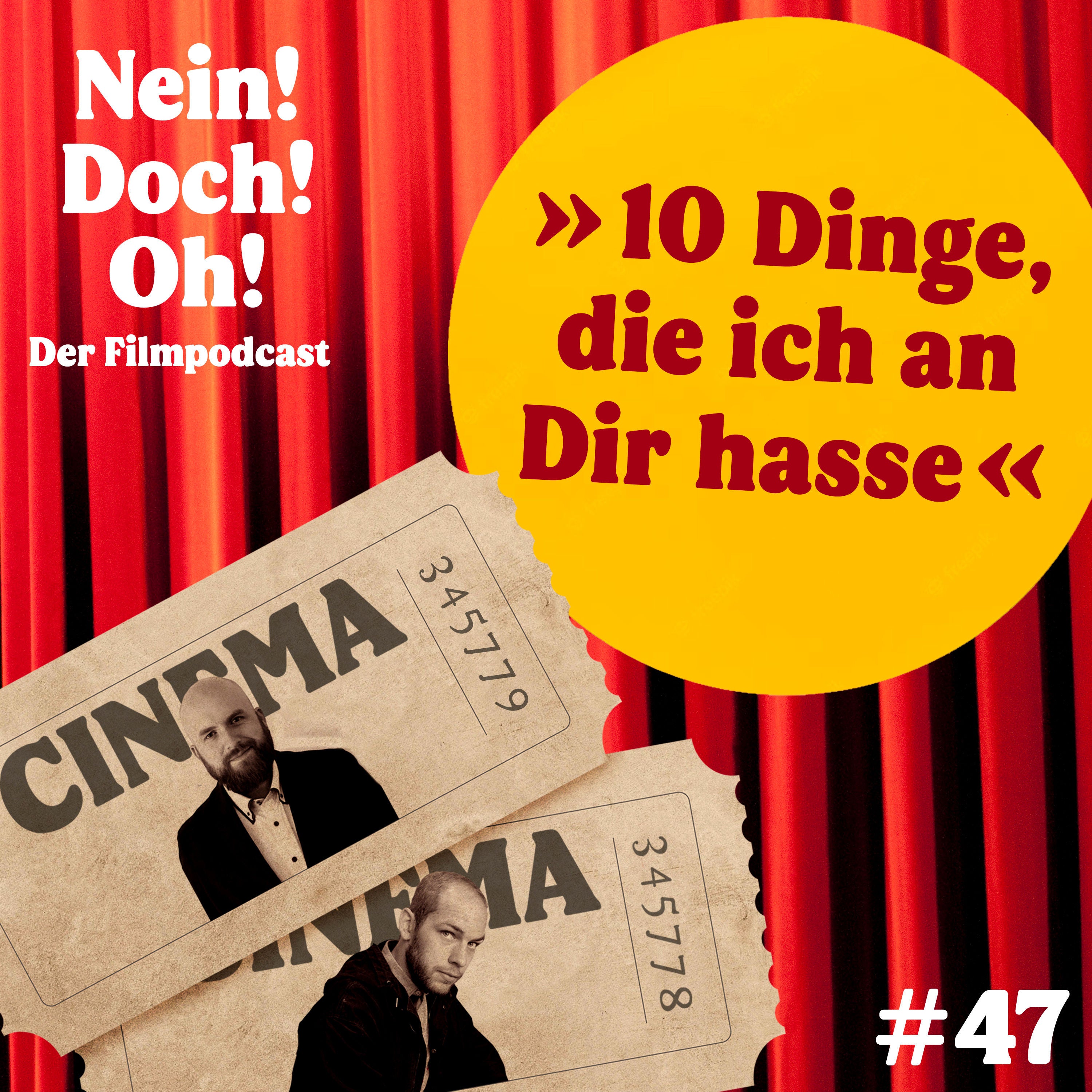 #47: "10 Dinge, die ich an Dir hasse" (1999)