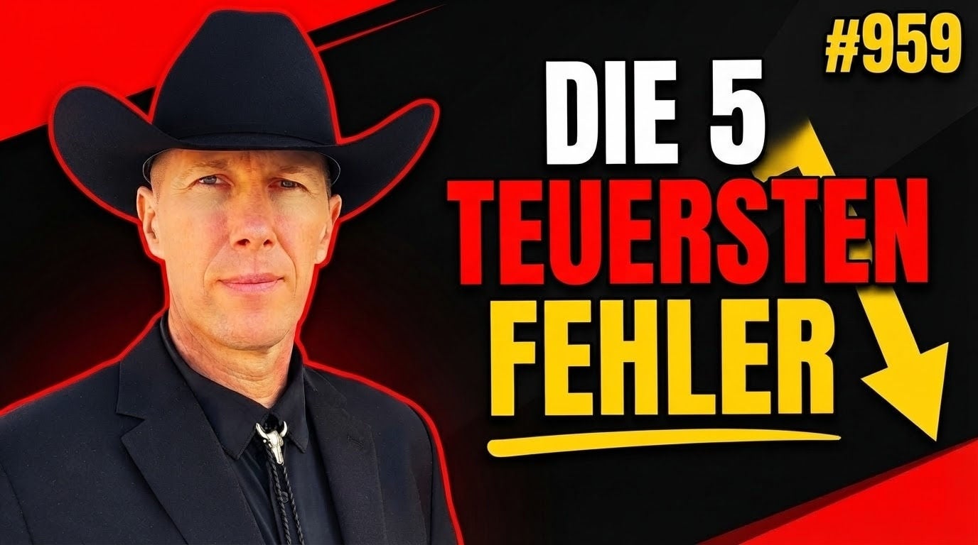 Unternehmer-Fehler – die 5 teuersten aus 950 Folgen #959