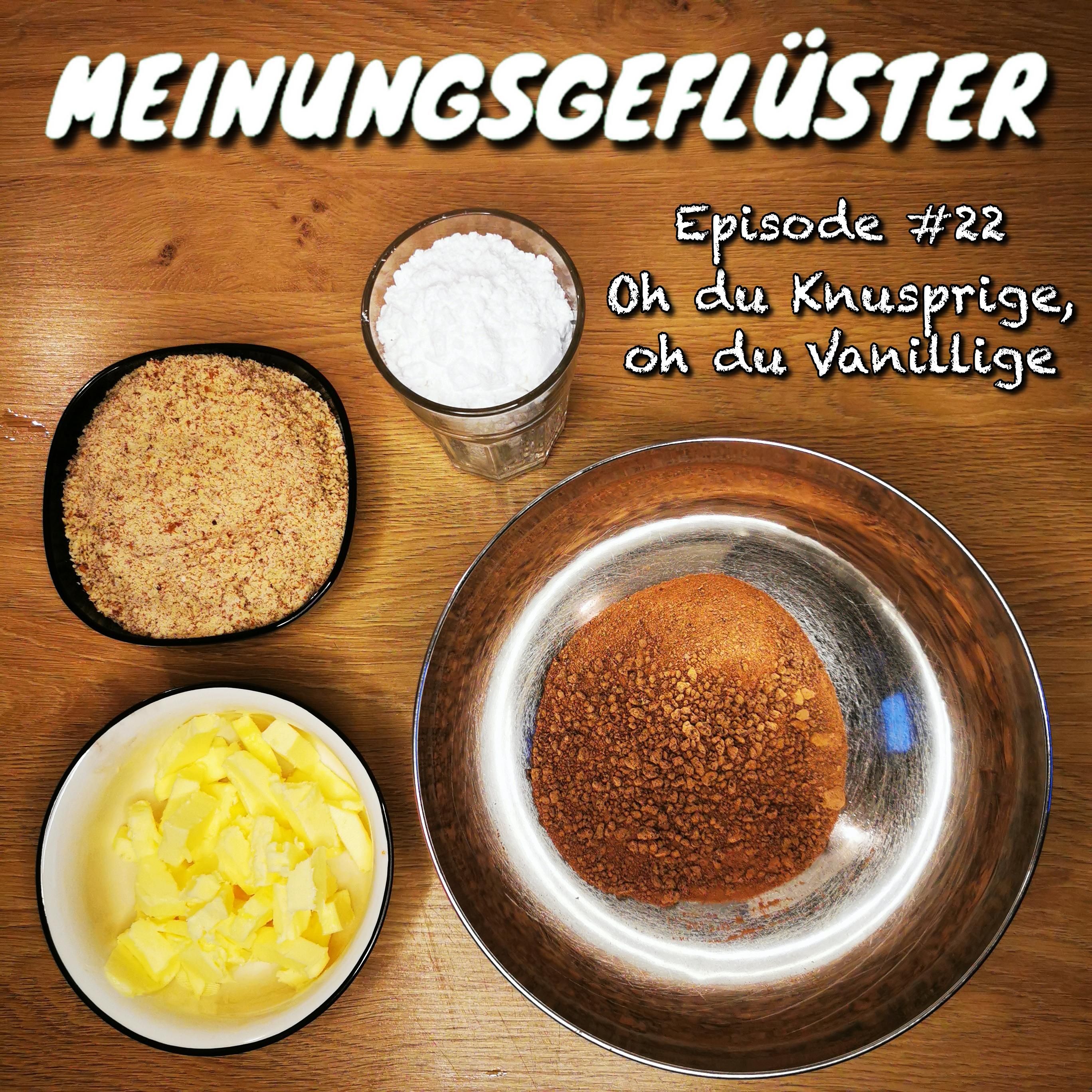 #22 Oh du knusprige, oh du Vanillige