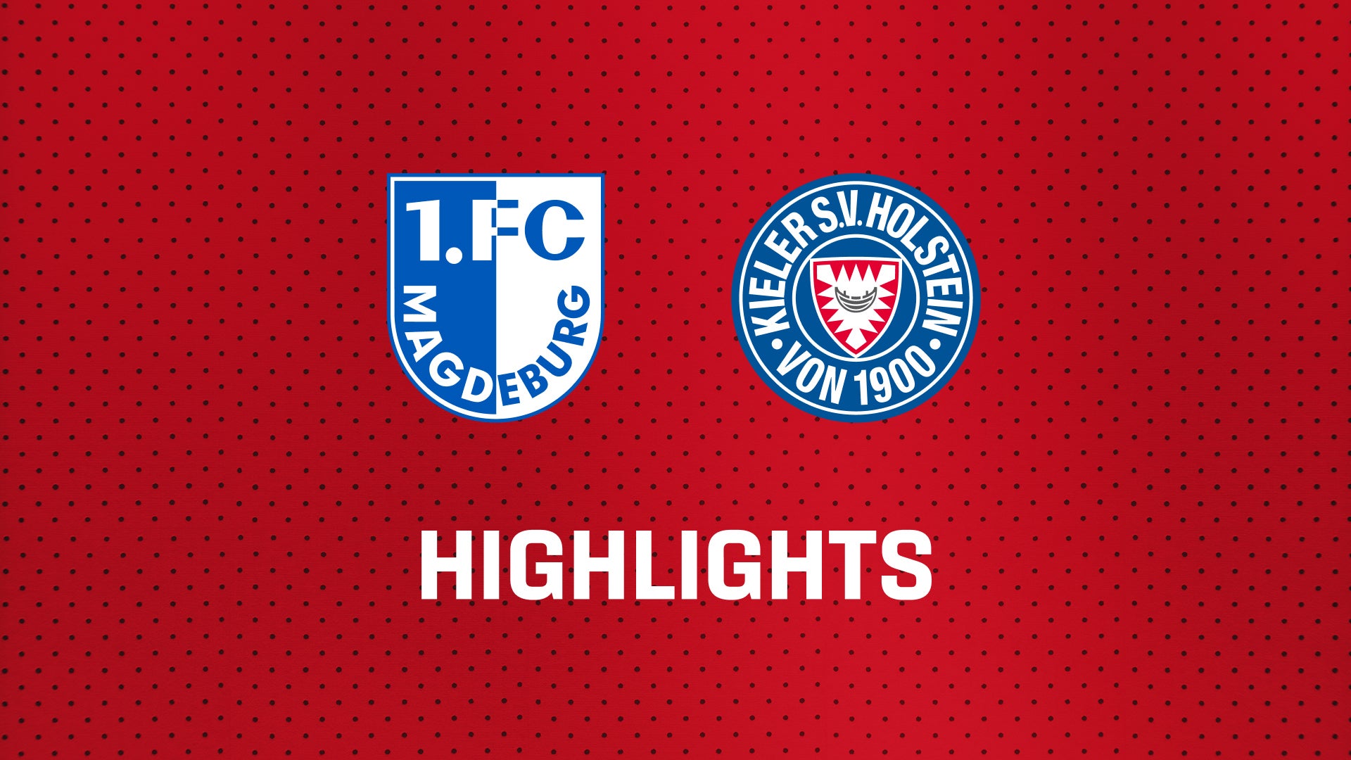 Späte Tore: Magdeburg bezwingt Kiel