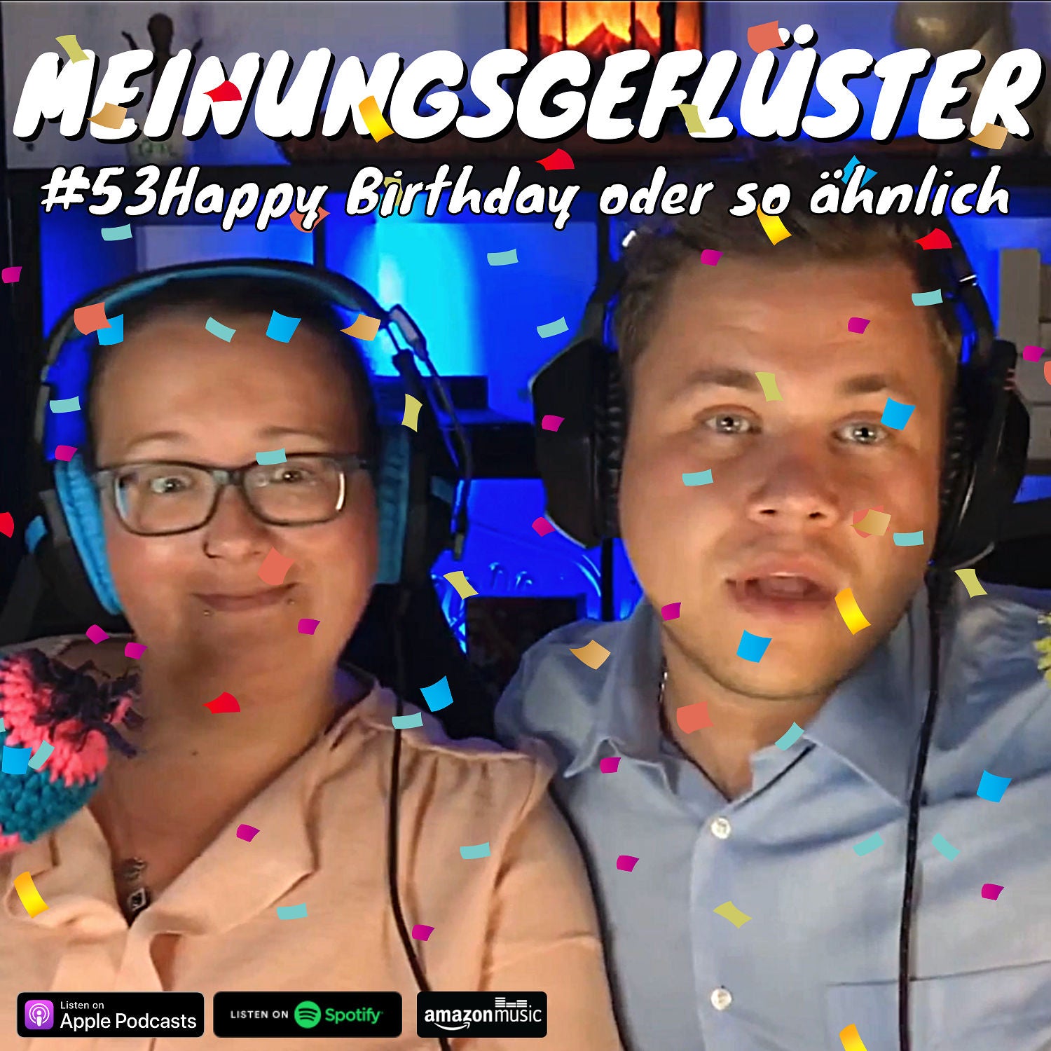 #53 Happy Birthday oder so